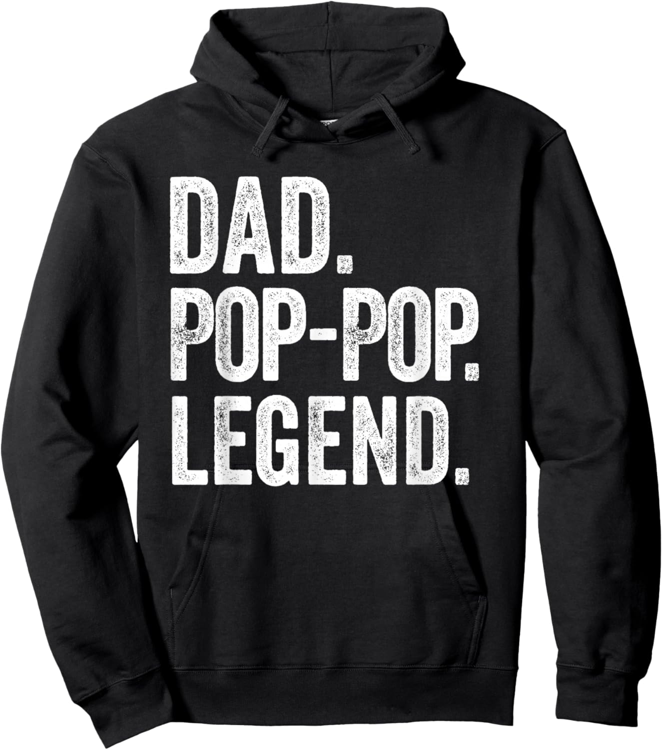 Dad Pop-Pop Legend - Vintage Distressed Bold Pop-Pop Graphic Hoodie - Hoodie | Black