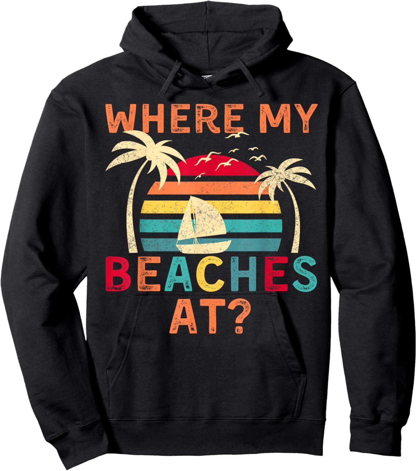 Where My Beaches At Summer Vacation Family Friend Hoodie - Hoodie | Black