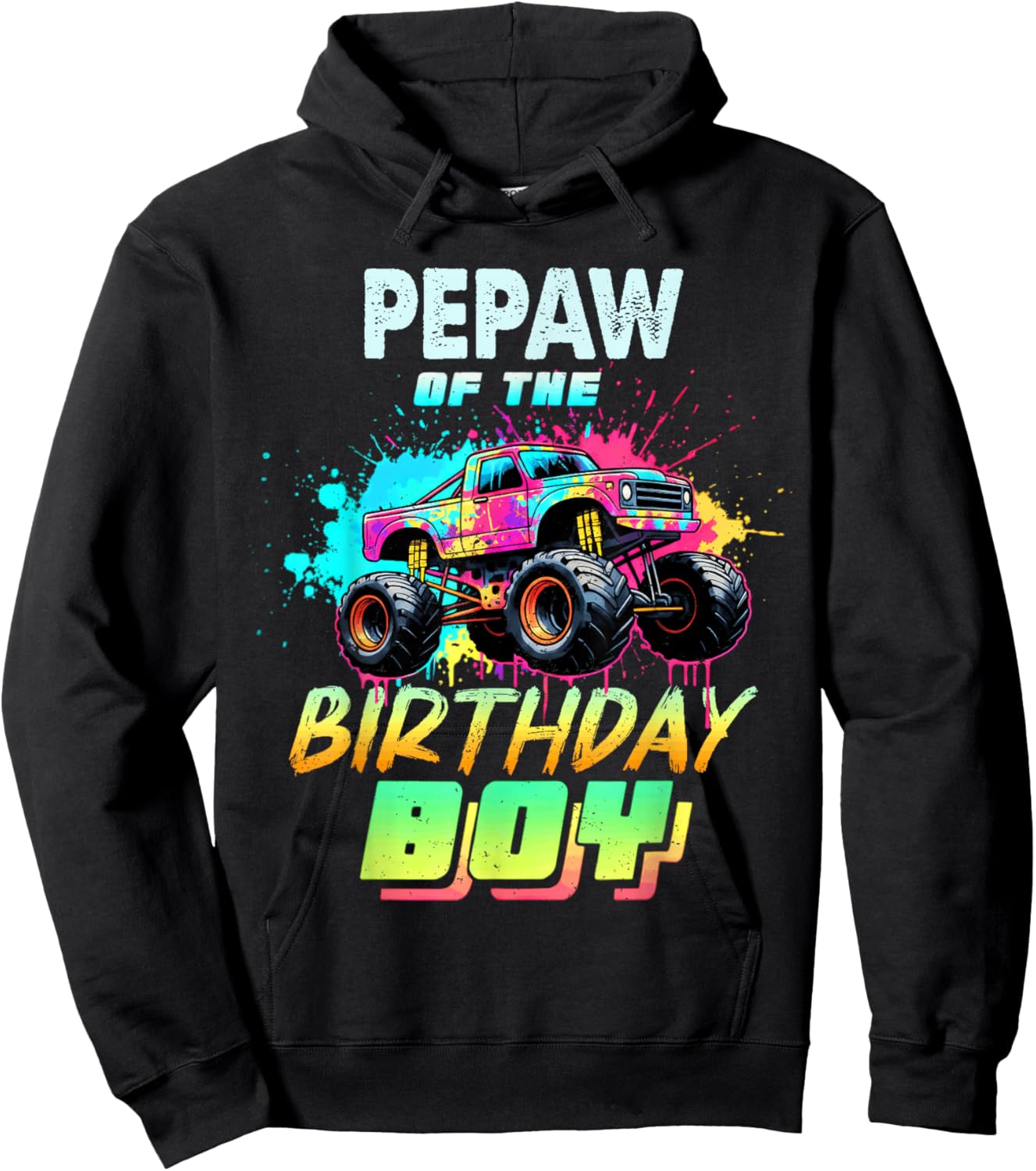 Pepaw of The Birthday Boy Monster Truck Colorful Hoodie - Hoodie | Black