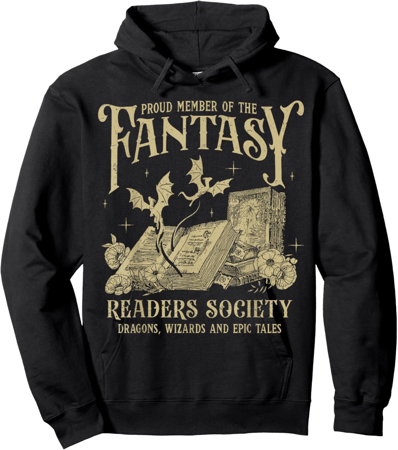 Fantasy Romance Proud Member Of The Fantasy Readers Society Hoodie - Hoodie | Black