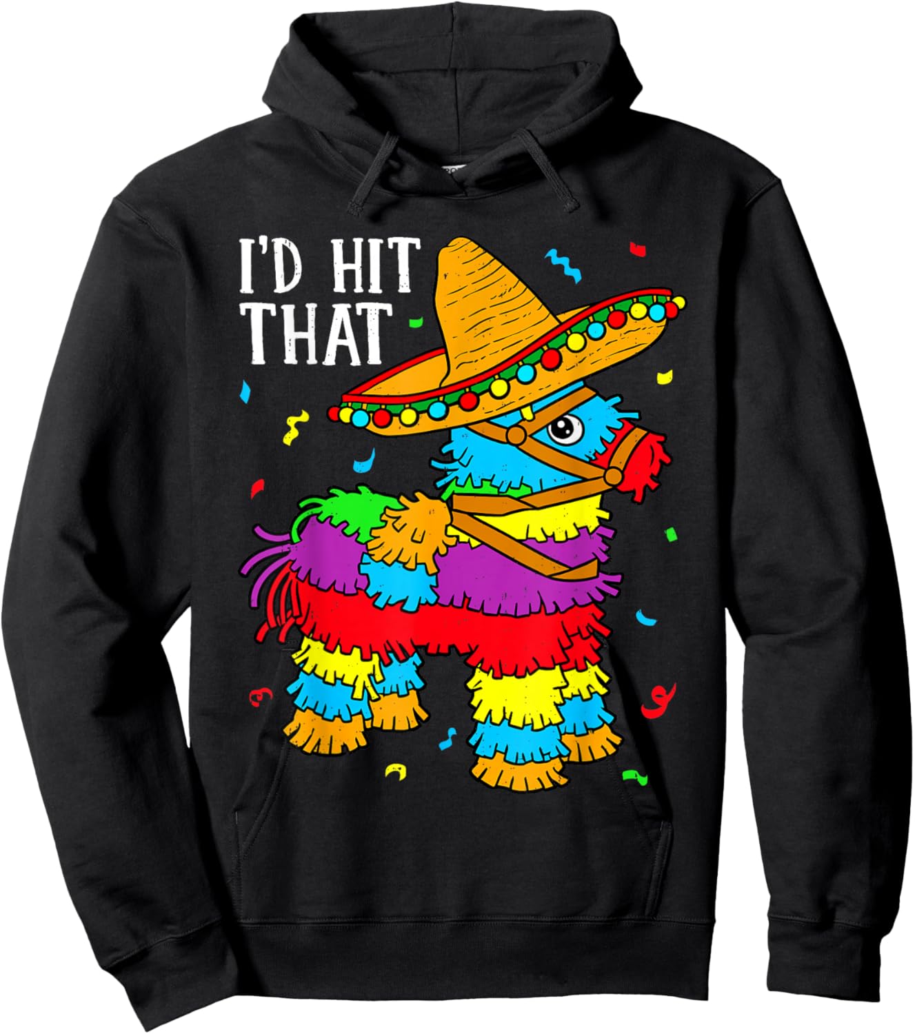 5 Cinco De Mayo I'd Hit that Pinata Mexican Men Women Kids Hoodie - Hoodie | Black