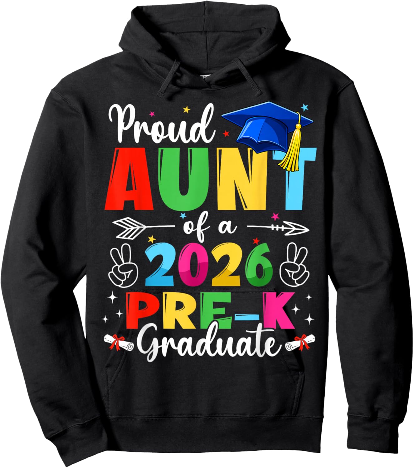 Proud Aunt Class of 2026 Pre-K Graduate Graduation Family Hoodie - Hoodie | Black