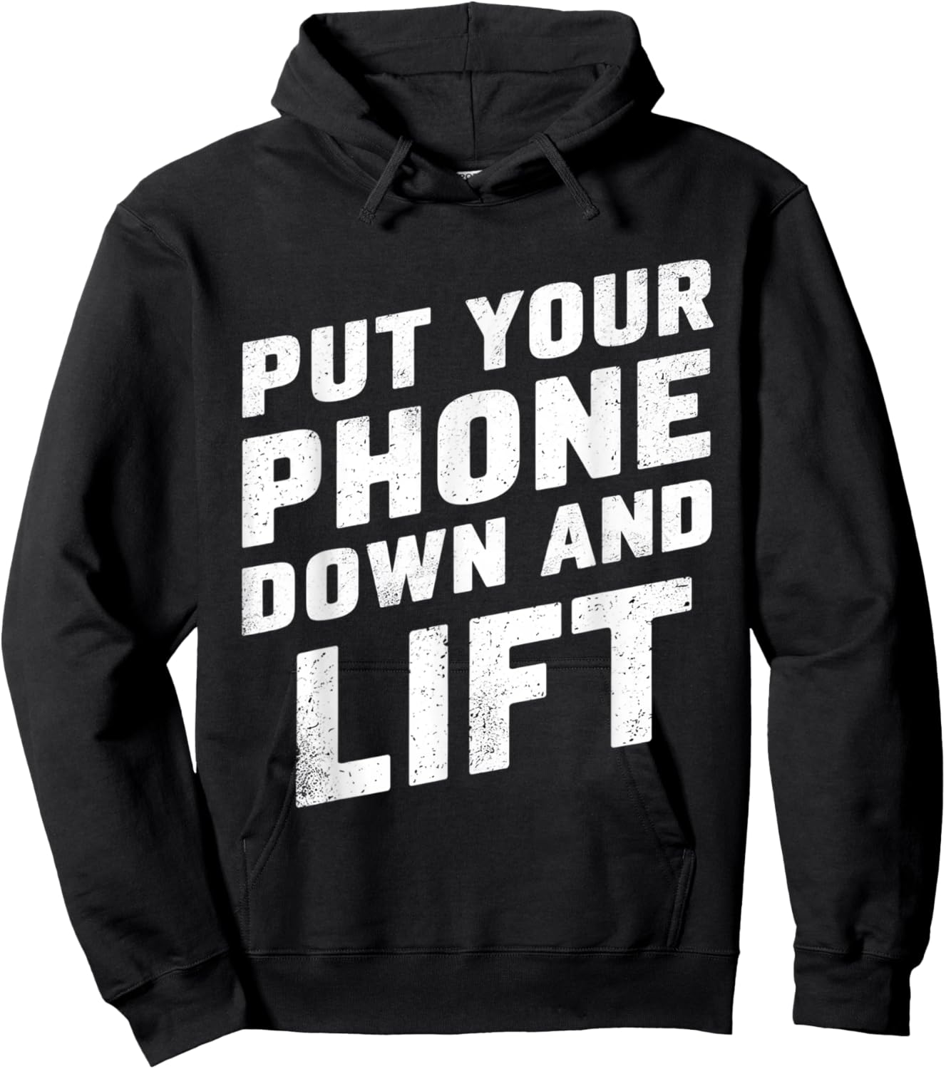 Put Your Phone Down And Lift Hoodie - Hoodie | Black