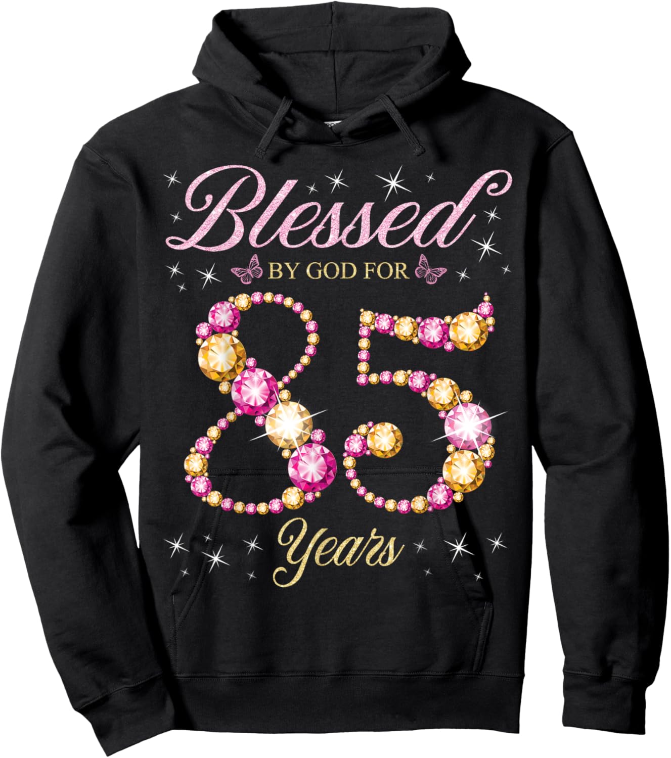 Blessed By God For 85 Years Old 85th Birthday Party Hoodie - Hoodie | Black