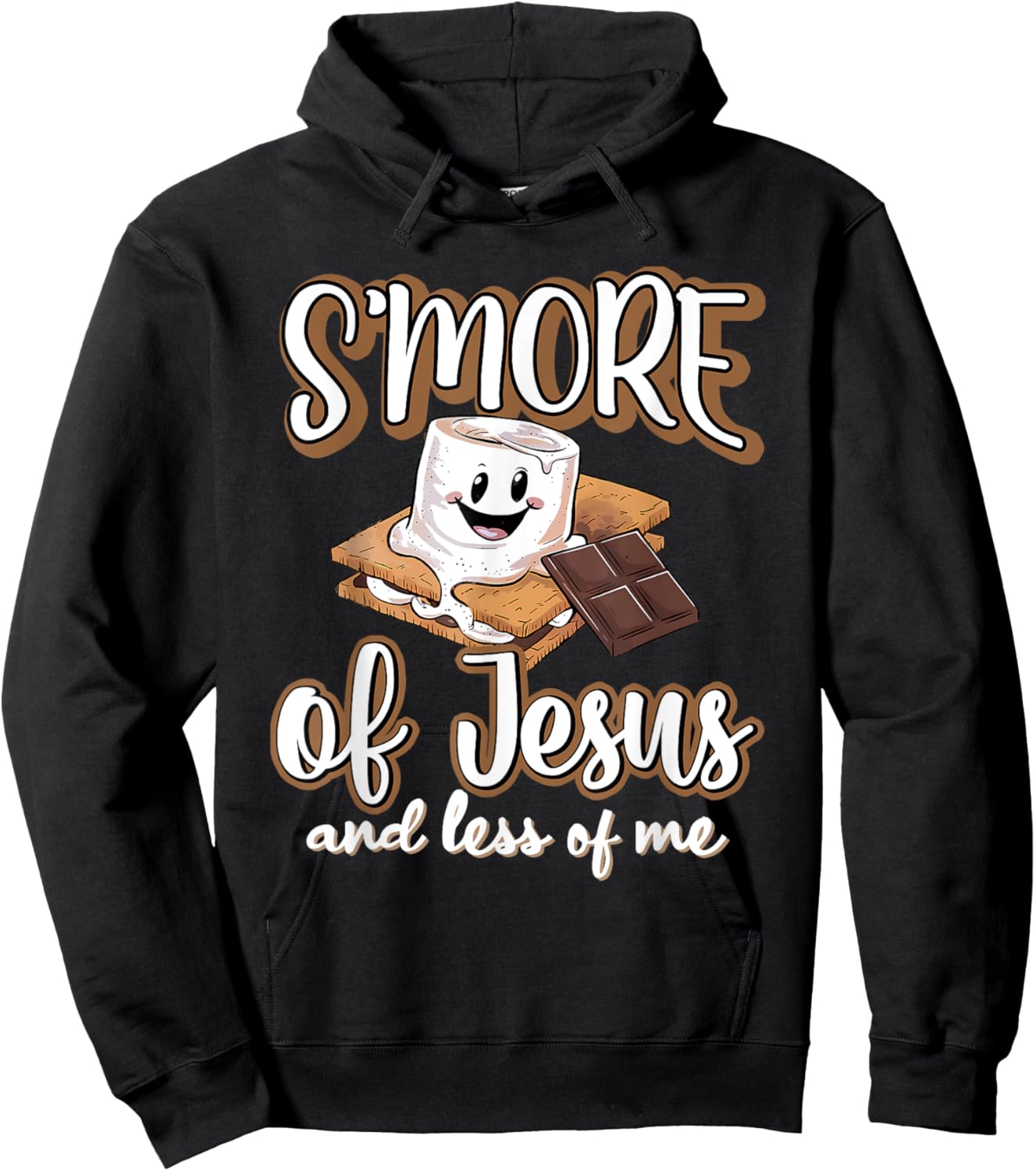 S'more Of Jesus And Less Of Me Funny Christian Hoodie - Hoodie | Black