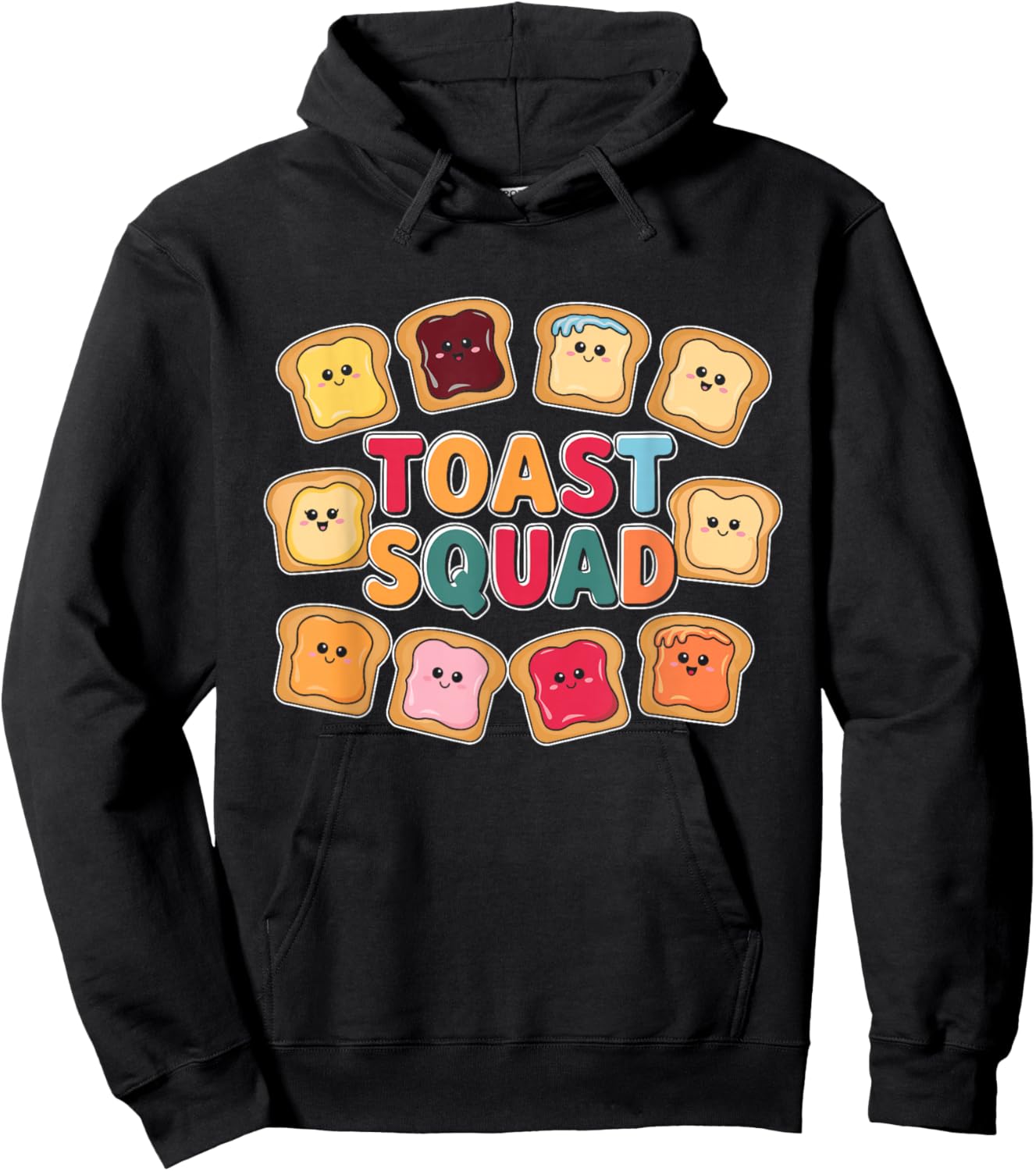 Baking Bread Toast Toast Squad Hoodie - Hoodie | Black