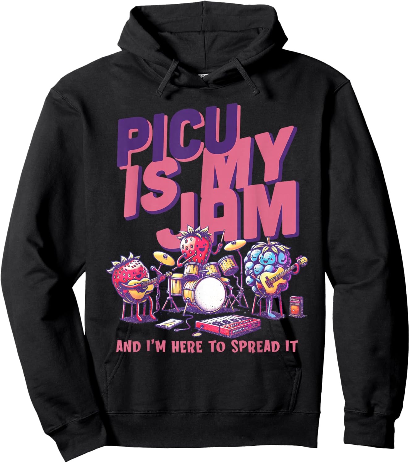PICU is My Jam And I'm Here To Spread It Pediatric Nurse RN Hoodie - Hoodie | Black
