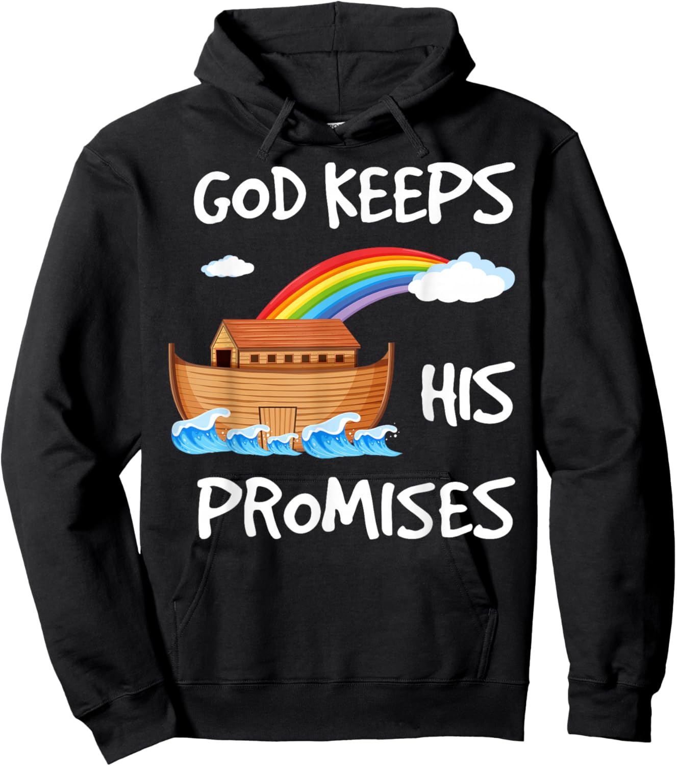 God Keeps His Promises Noah's Ark Christian Rainbow Funny Hoodie - Hoodie | Black