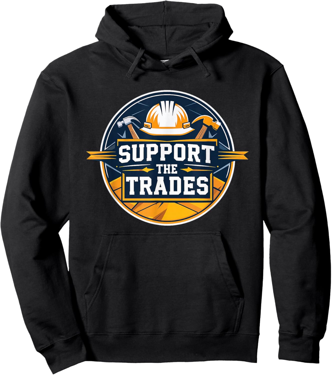 Support The Trades & Trade Schools Hoodie - Hoodie | Black