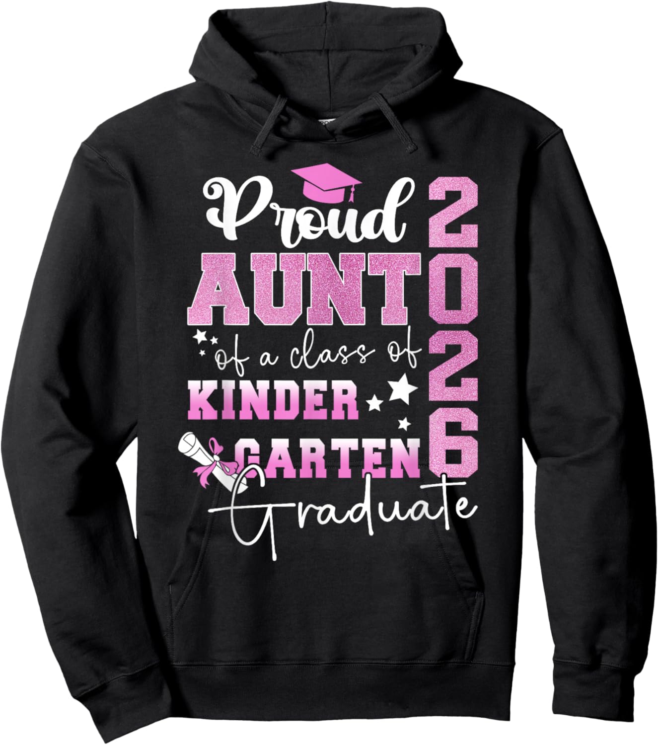 Proud Aunt of A 2026 Kindergarten Graduate Graduation Hoodie - Hoodie | Black