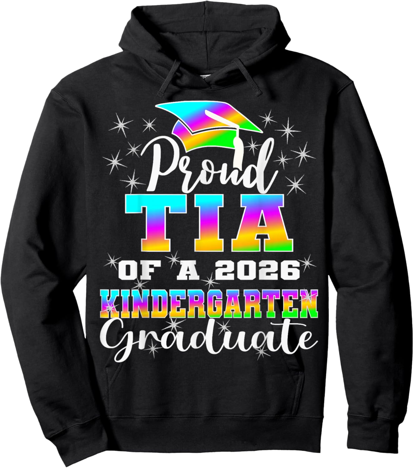 Proud Tia of Kindergarten Graduate 2026 Graduation Tia Hoodie - Hoodie | Black