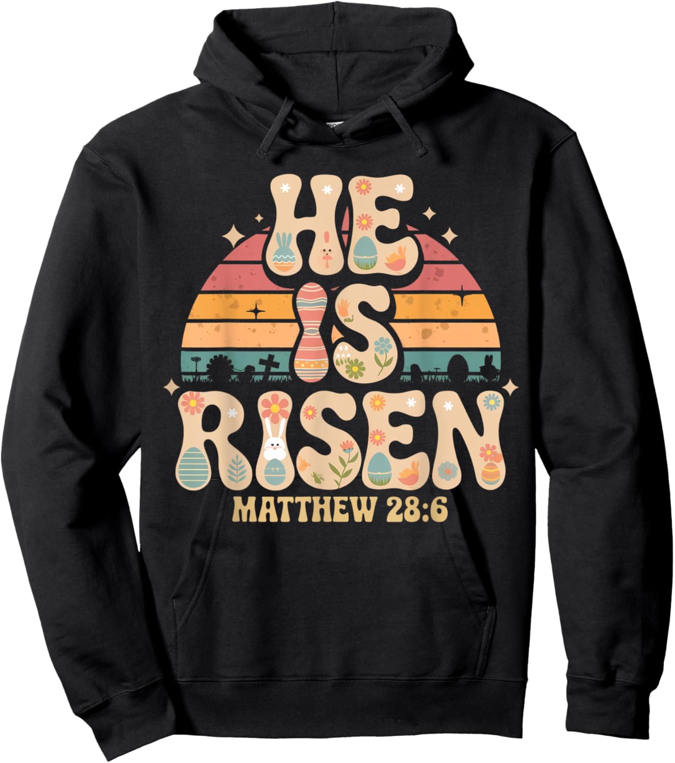 He is Risen Jesus Christian Easter Shirt Women Kids Girls Hoodie - Hoodie | Black