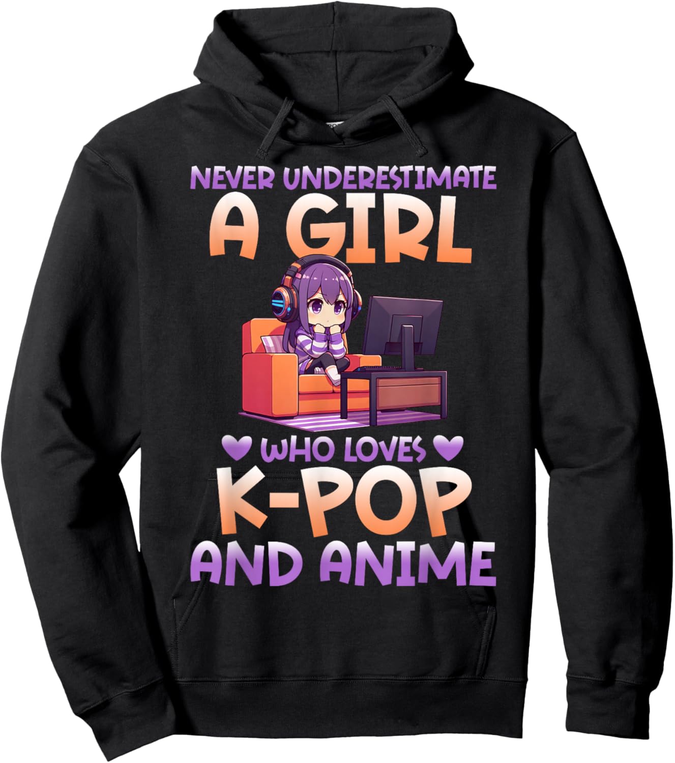Never Underestimate A Girl Who Loves K-Pop And Anime Fan Hoodie - Hoodie | Black