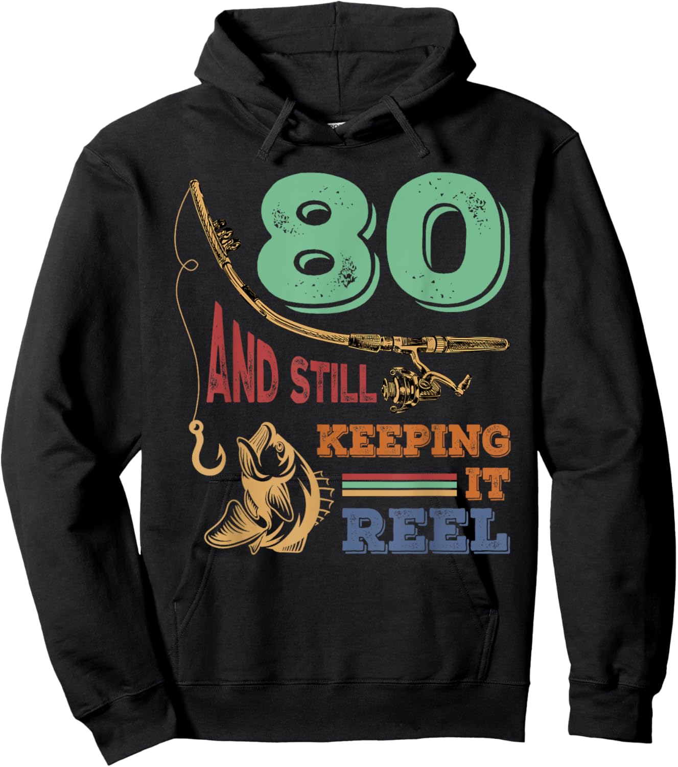 80th Birthday Fishing | Turning 80 | Fisherman Pun Gift Hoodie - Hoodie | Black