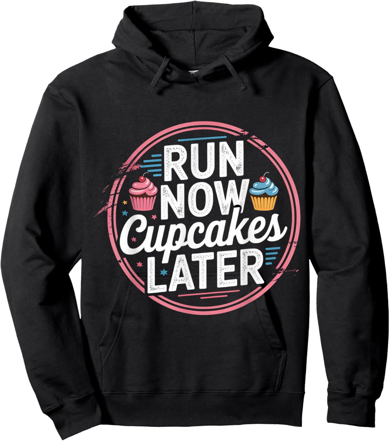 Run Now Cupcakes Later Marathon Runner Motivation Hoodie - Hoodie | Black