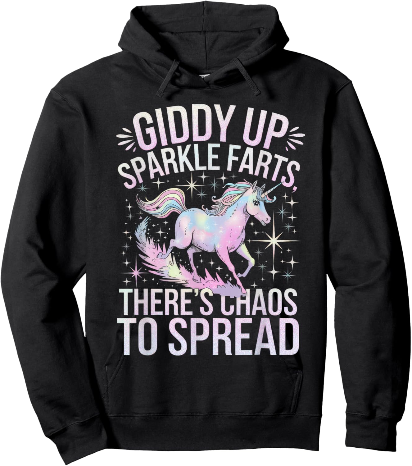 Giddy Up Sparkle Farts Girl There's Chaos to Spread Hoodie - Hoodie | Black