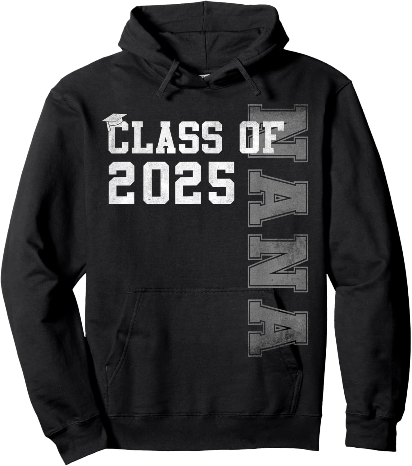 Nana Senior 2025 Proud Nana Of A Class Of 2025 Graduation Hoodie - Hoodie | Black