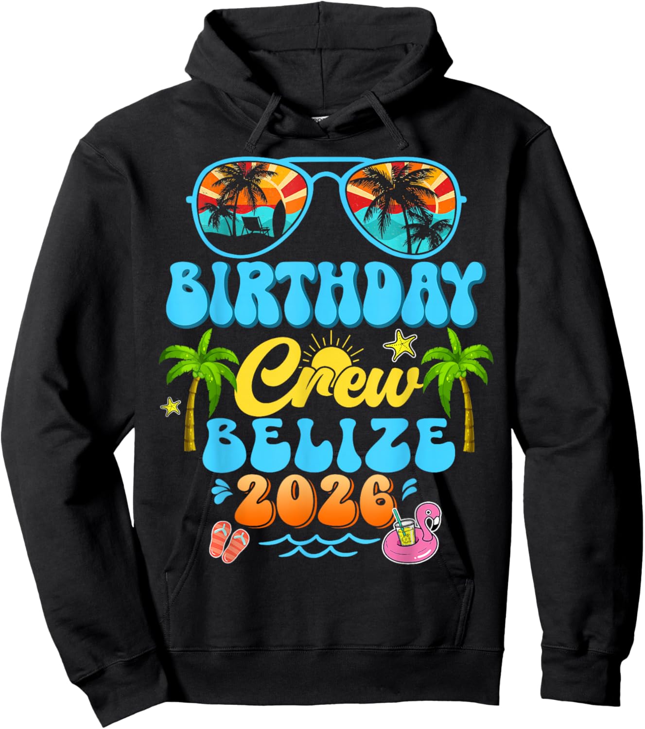 Belize Birthday Crew Vacation Cruise 2026 Summer Group Trip Hoodie - Hoodie | Black