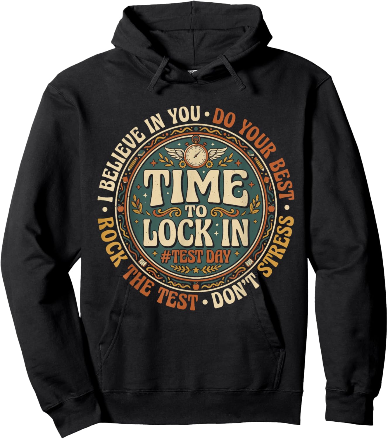 Time to Lock in Don't Stress Teachers Test Day Hoodie - Hoodie | Black