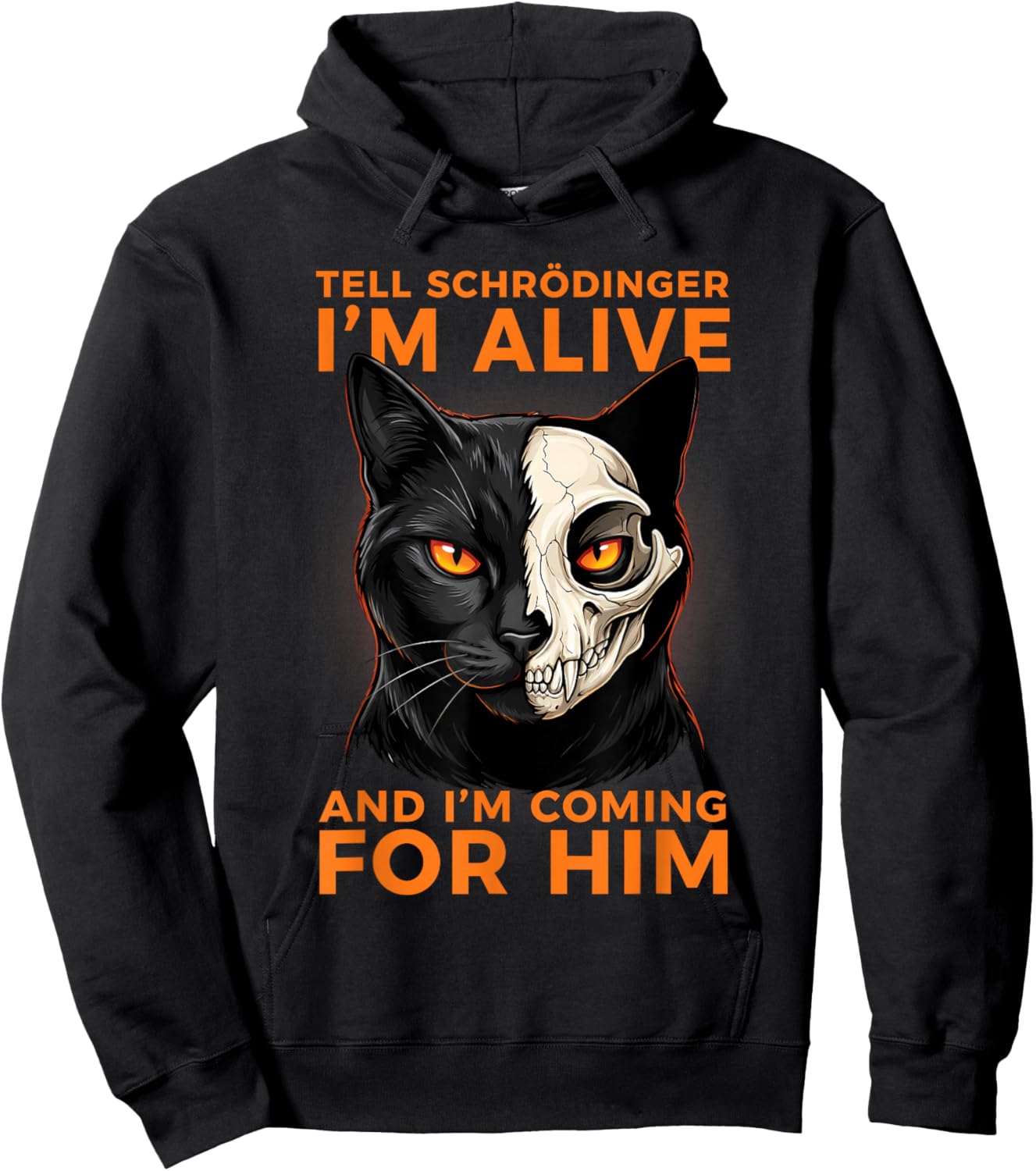 Tell Schrodinger I'm Alive Science Humor Black Cat Men Hoodie - Hoodie | Black