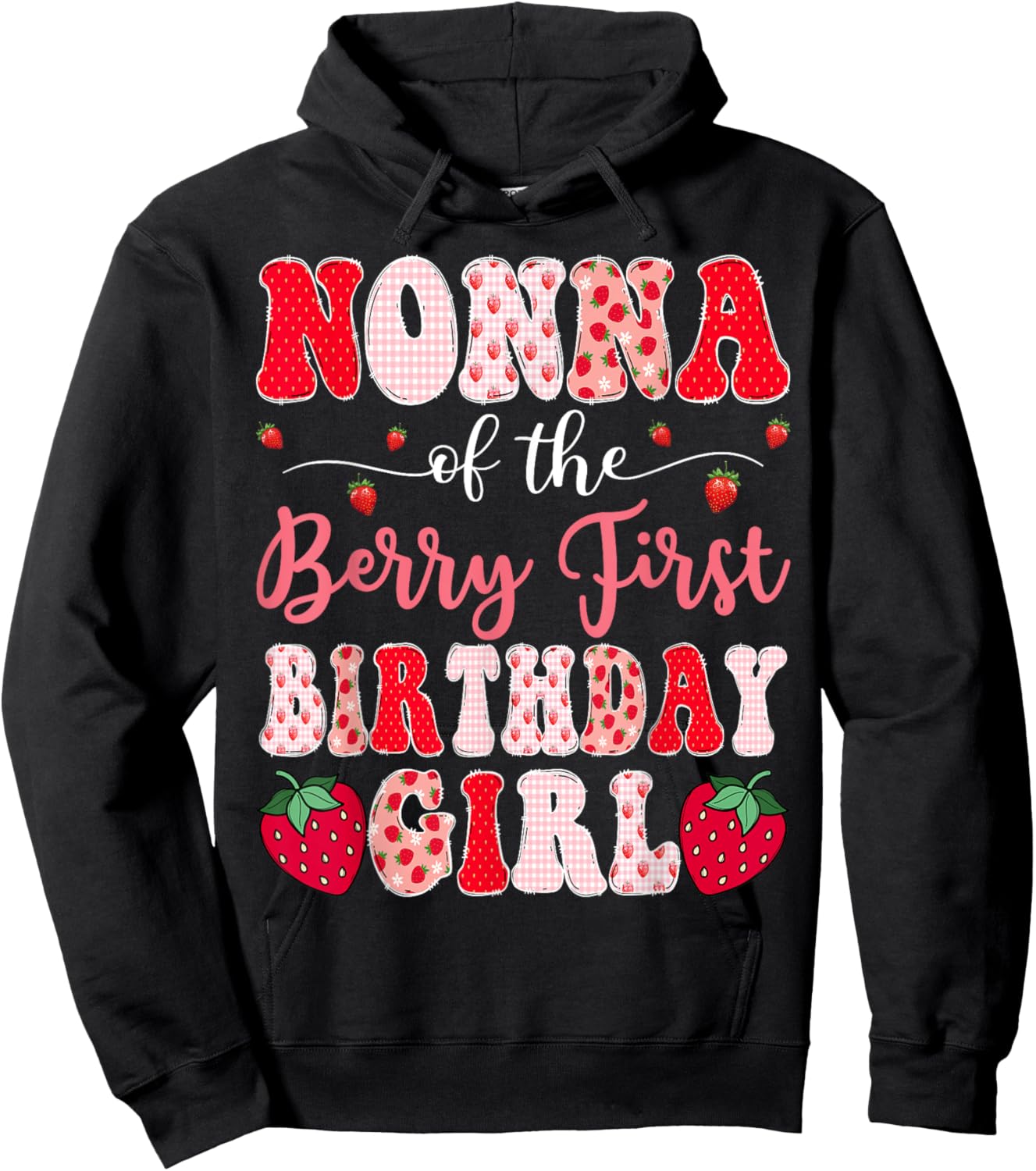 Nonna Of The Berry First Birthday Girl Strawberry Groovy Hoodie - Hoodie | Black