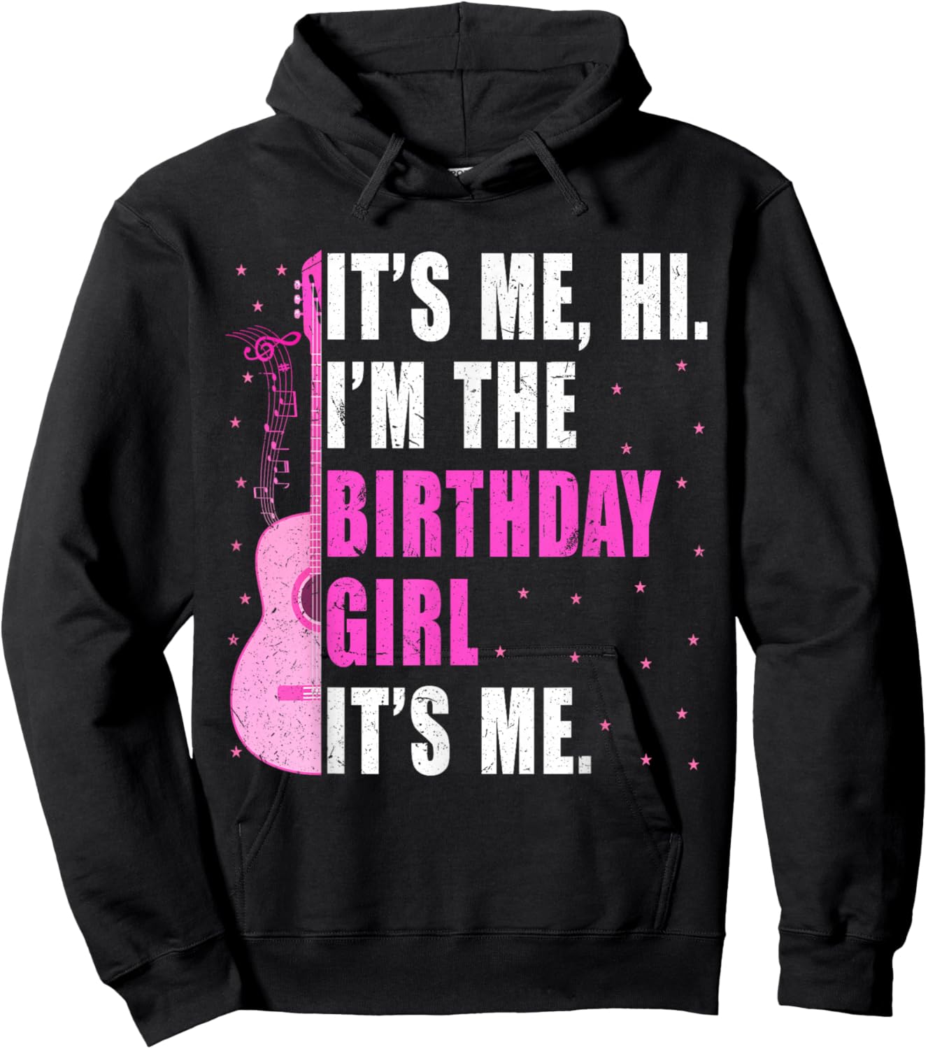 Its Me Hi I'm The Birthday Girl It's Me Pink Taylor Birthday Hoodie - Hoodie | Black