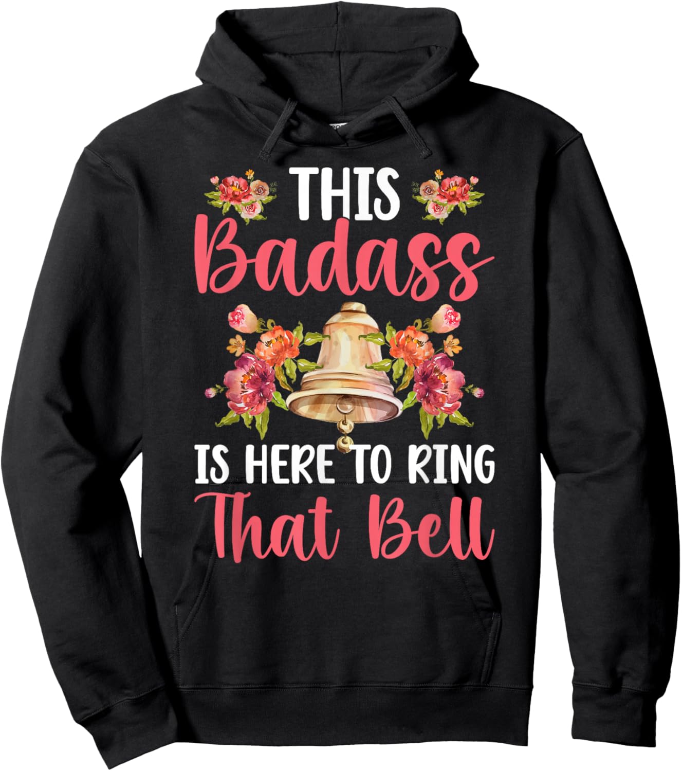 to Ring That Bell Last Day of Chemo Survivor End of Chemo Hoodie - Hoodie | Black