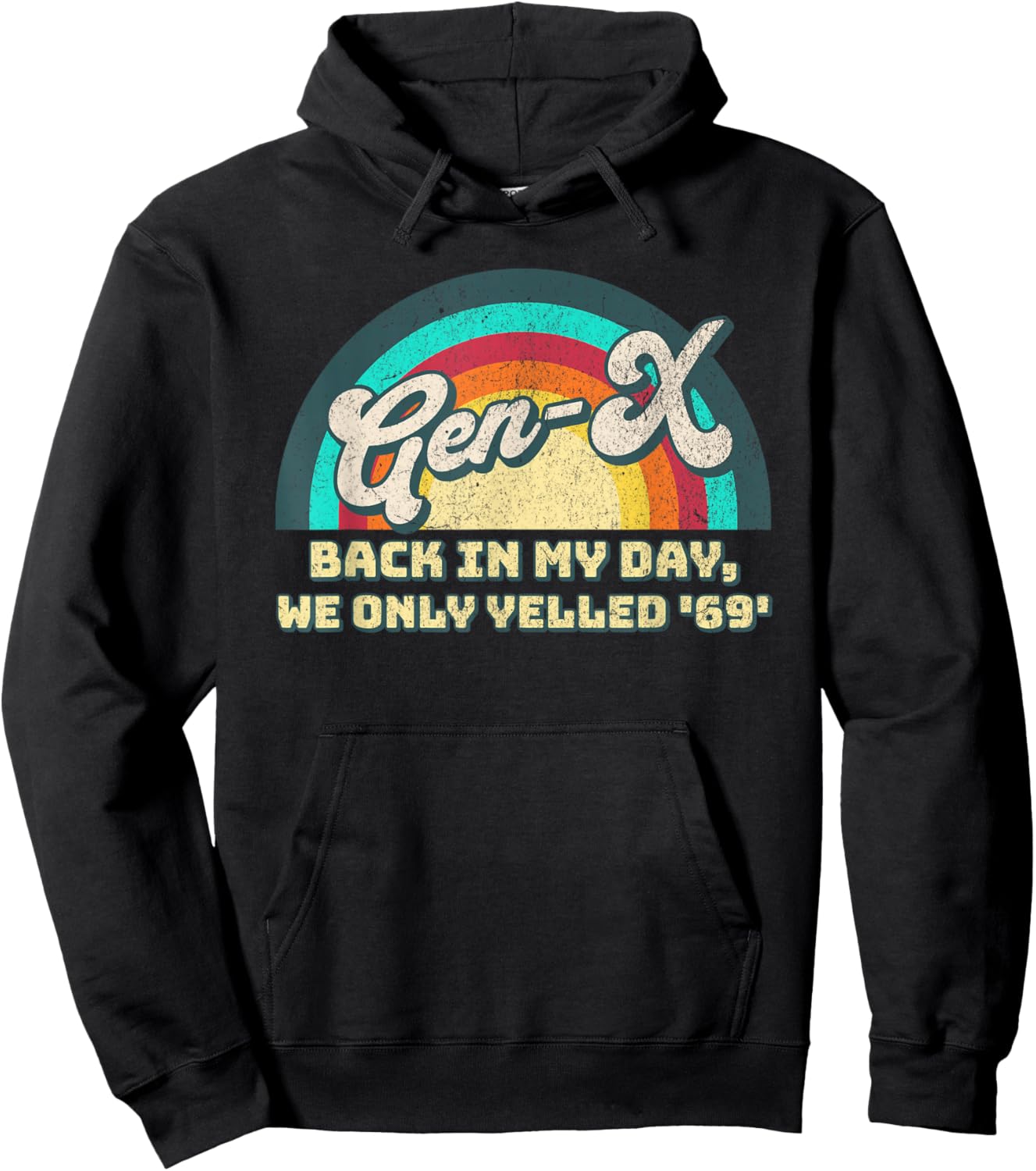 Vintage Generation X - Back in My Day We Only Yelled 69 Hoodie - Hoodie | Black
