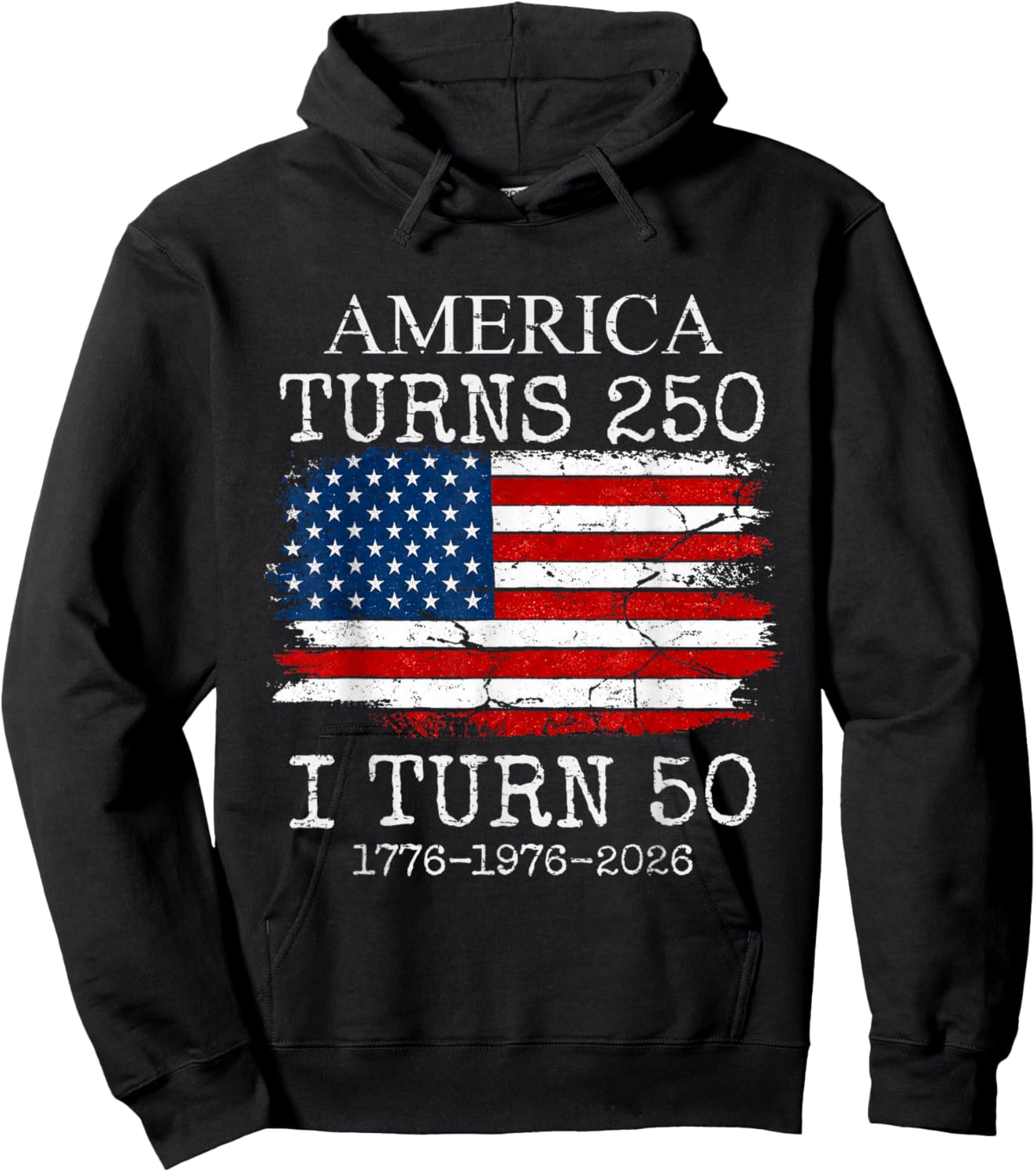 Retro Funny America Turns 250 I Turn 50 1976 50th Birthday Hoodie - Hoodie | Black