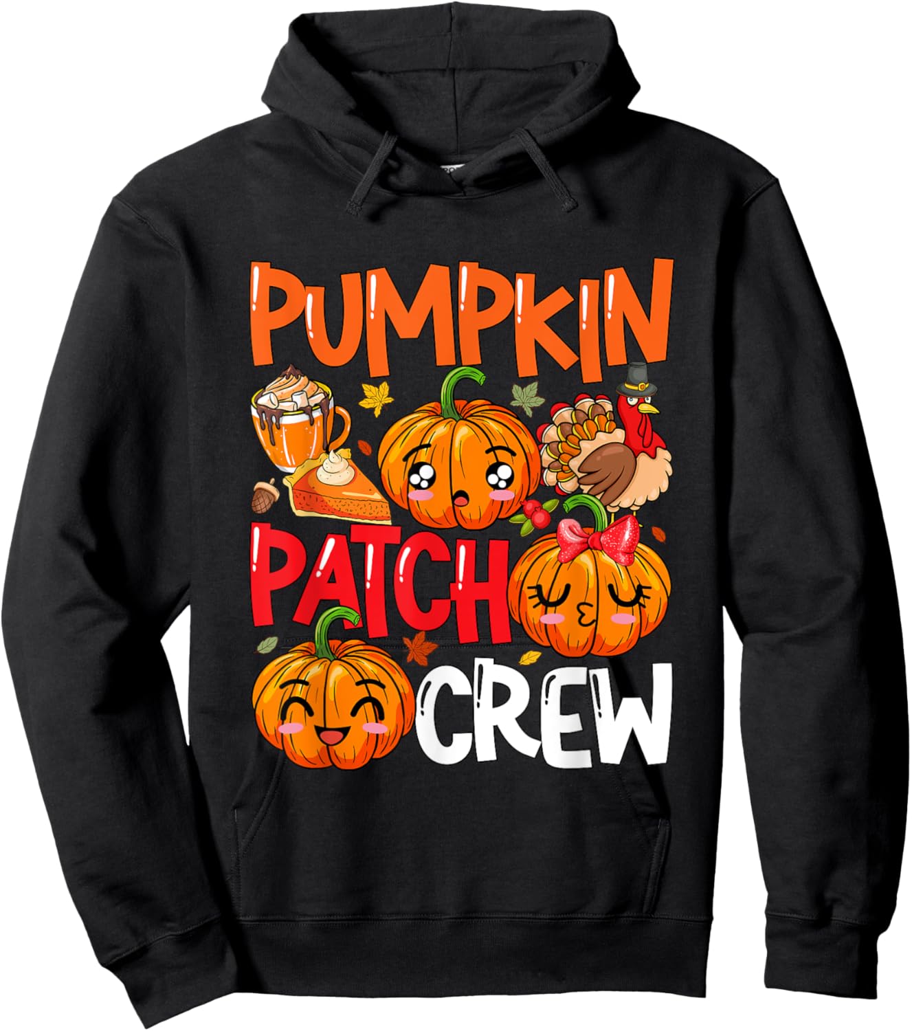 Pumpkin Cute Patch Crew Thanksgiving Fall Turkey Pumpkins Hoodie - Hoodie | Black