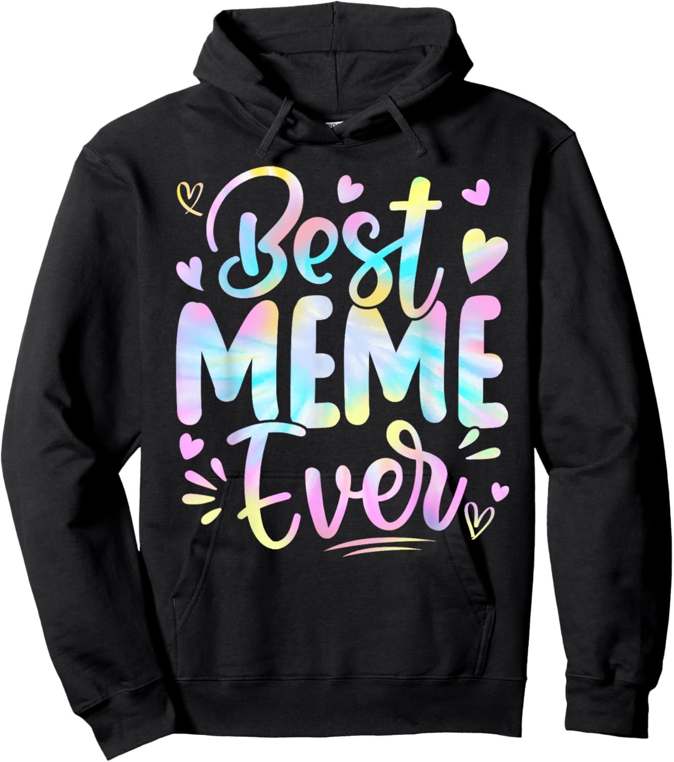 Best Meme Ever Mama Grandma Mother's Day Tie Dye Women Hoodie - Hoodie | Black