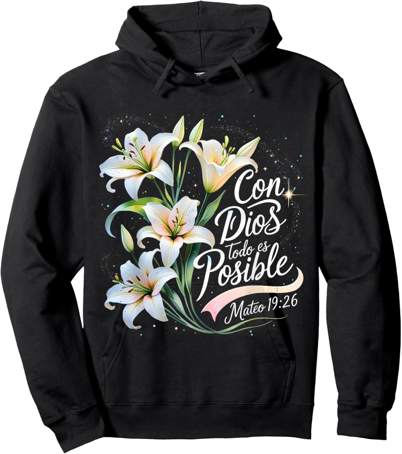 Con Dios Todo ES Posible Mateo 19:26 Gift Hoodie - Hoodie | Black