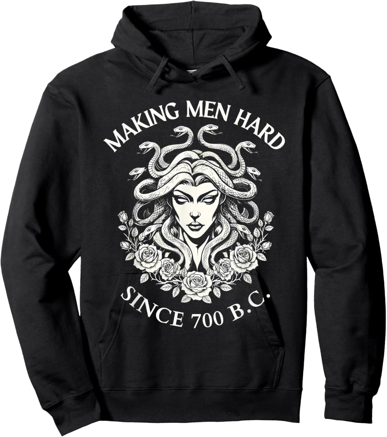 Medusa Making Men Hard Since 700 BC Greek Funny Female Gaze Hoodie - Hoodie | Black