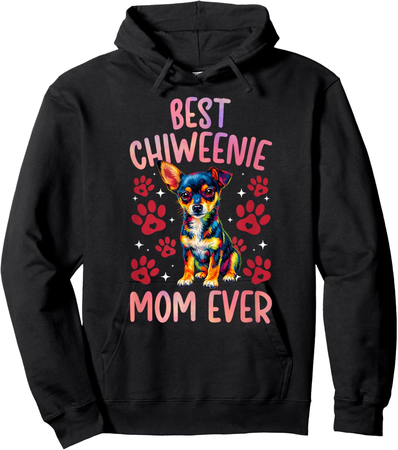 Best Chiweenie Mom Ever Chiweenie Owner Chiweenie Lover Hoodie - Hoodie | Black