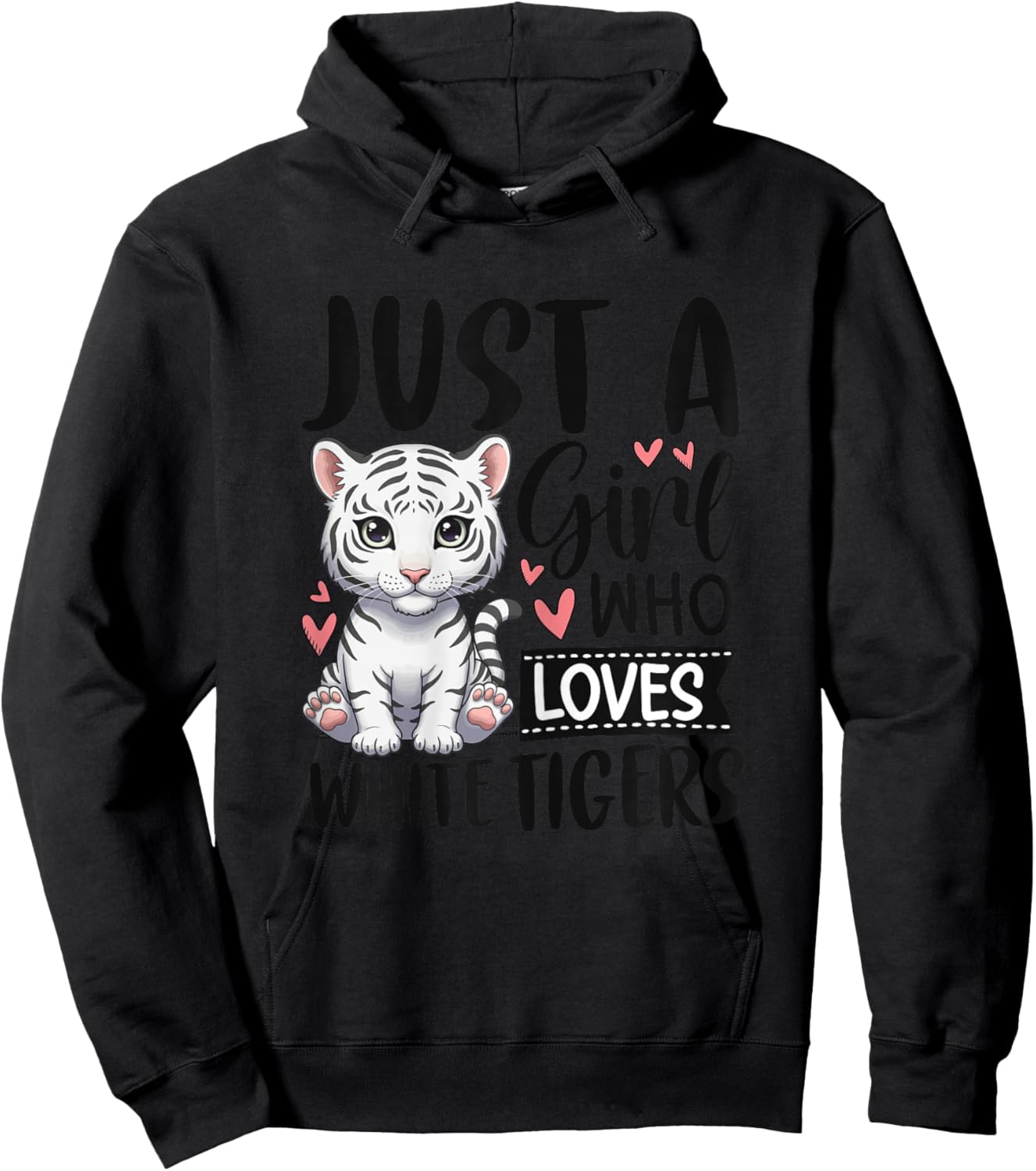 Just a Girl Who Loves White Tigers Cute White Tiger Hoodie - Hoodie | Black