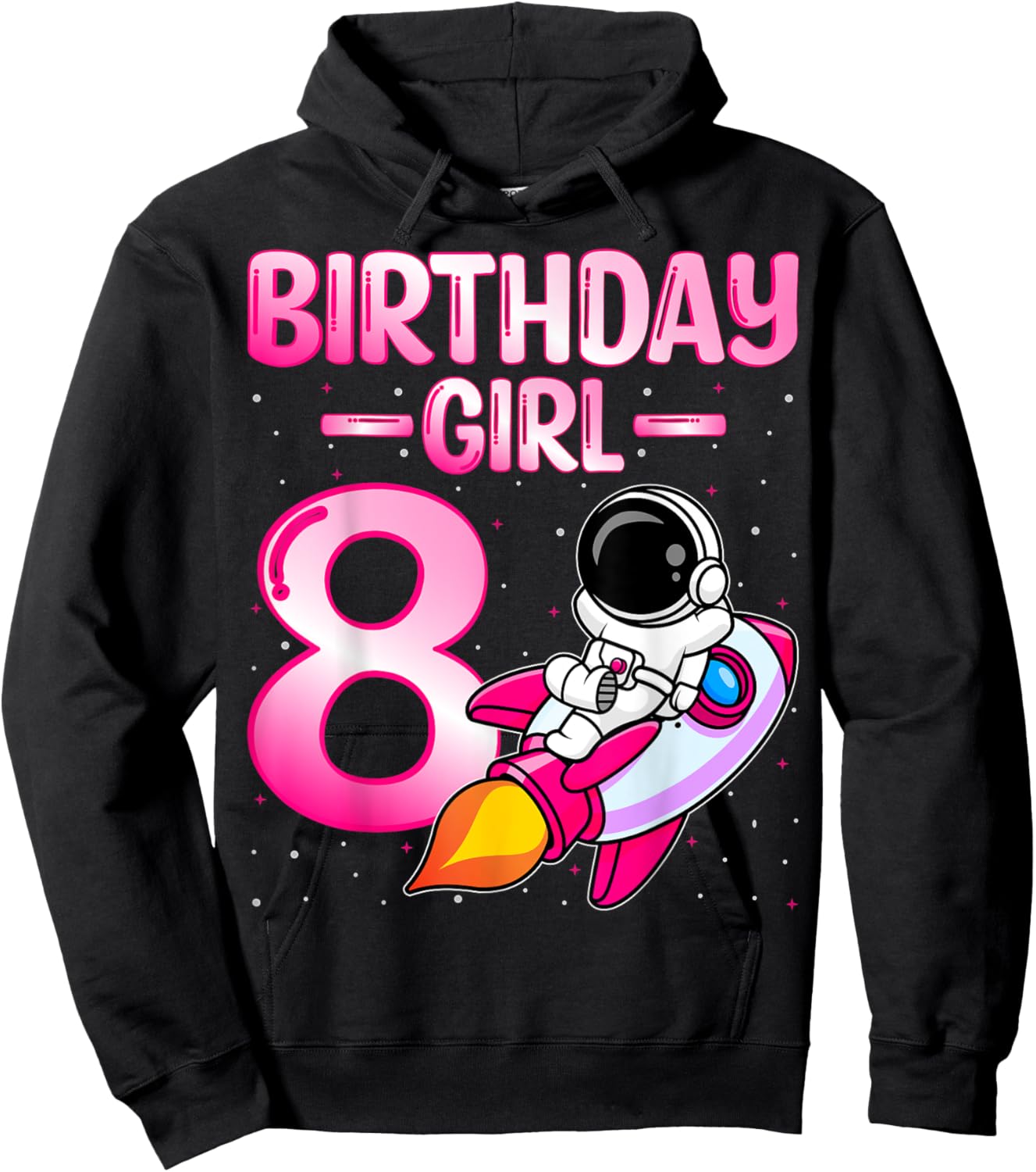 Birthday Girl Kids Astronaut Space 8th Birthday Party Hoodie - Hoodie | Black