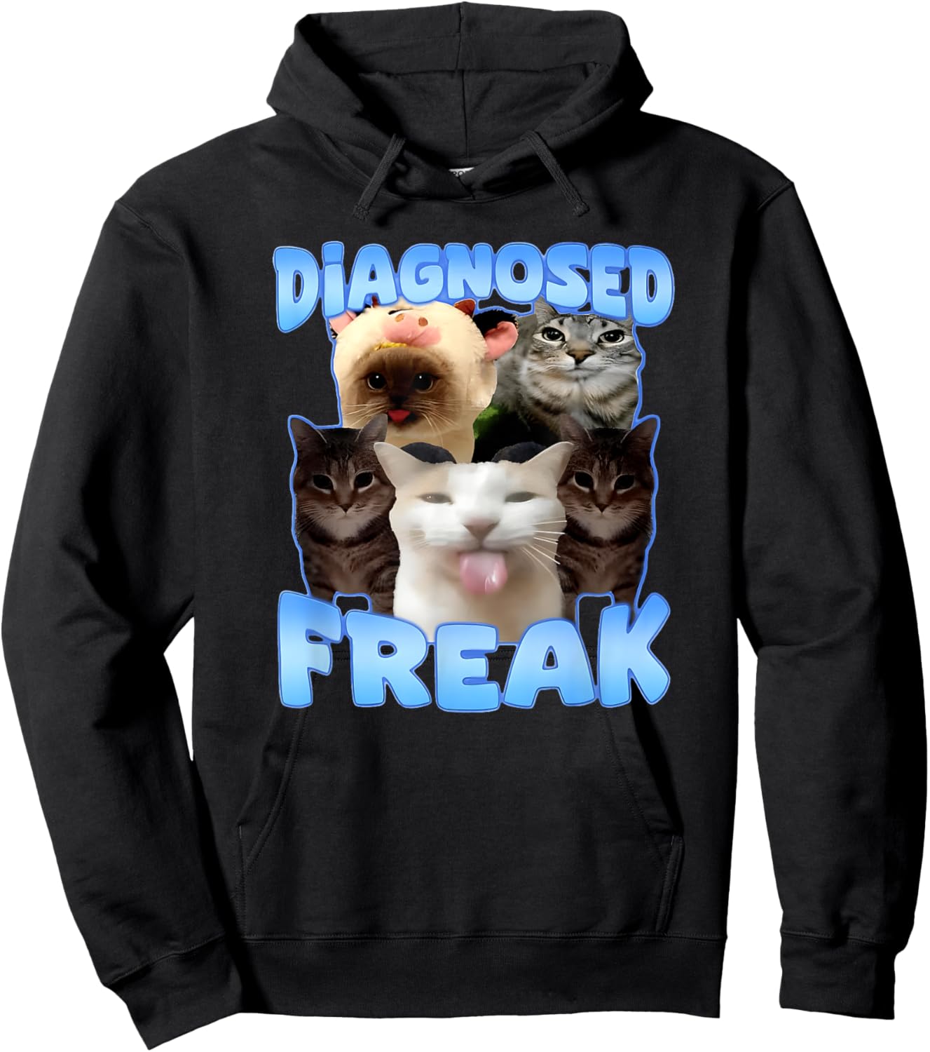 DIAGNOSED FREAK funny design Hoodie - Hoodie | Black