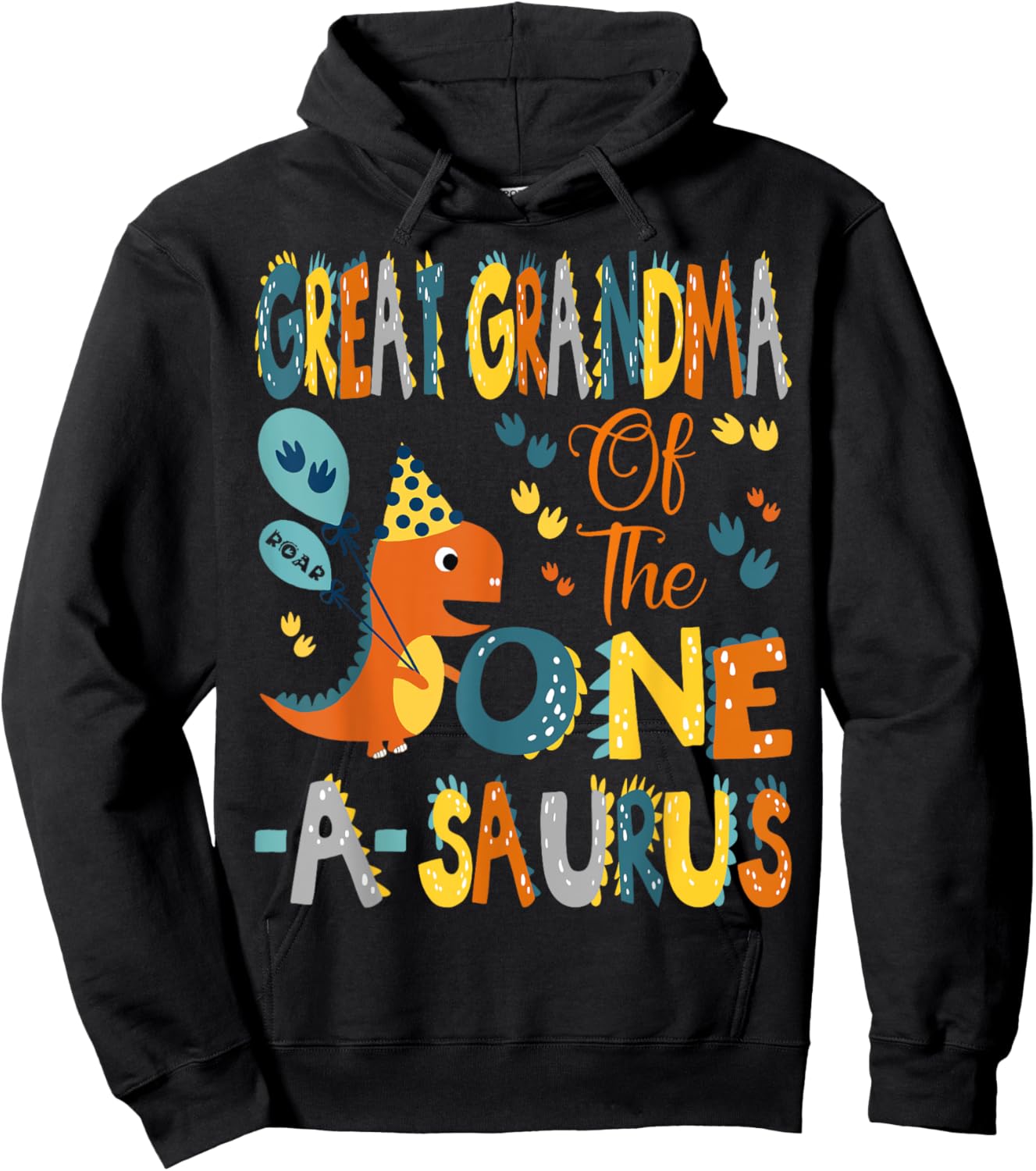 Great Grandma Of The One-A-Saurus 1St Birthday Dinosaur arty Hoodie - Hoodie | Black