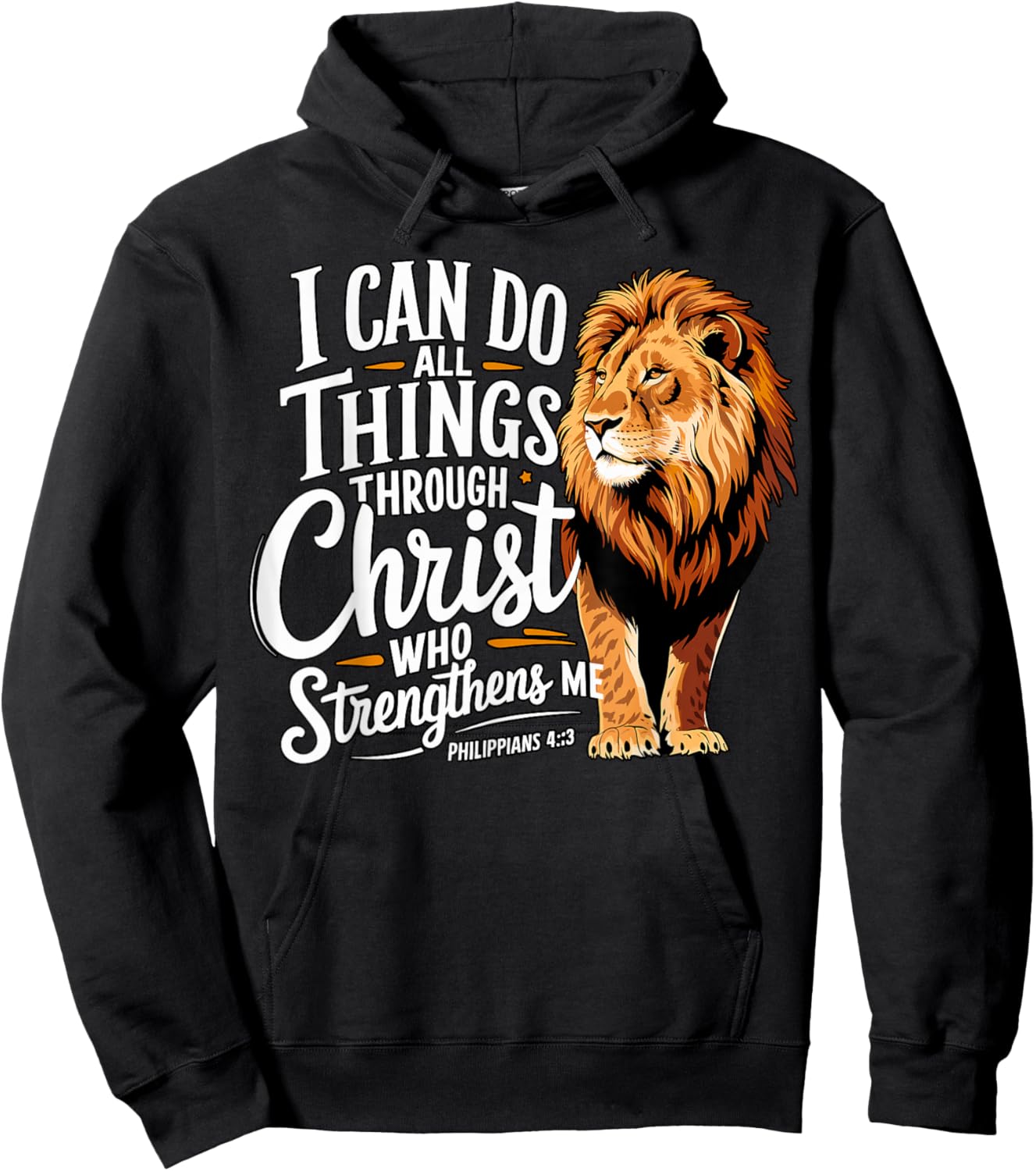 I Can Do All Things Through Christ Christian Faith Lion Hoodie - Hoodie | Black