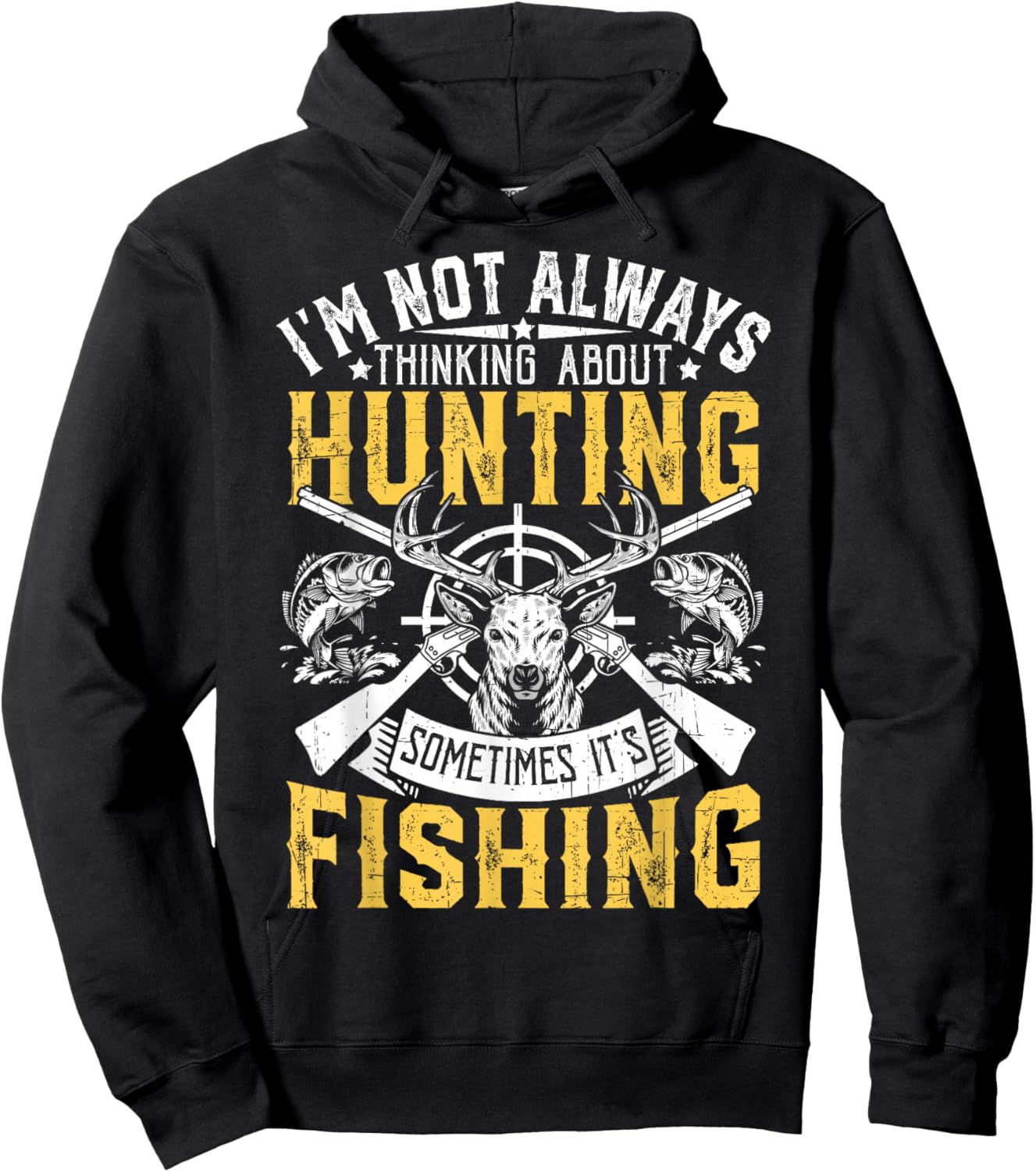 I'm Not Always Thinking About Hunting Funny Men Women Kids Hoodie - Hoodie | Black