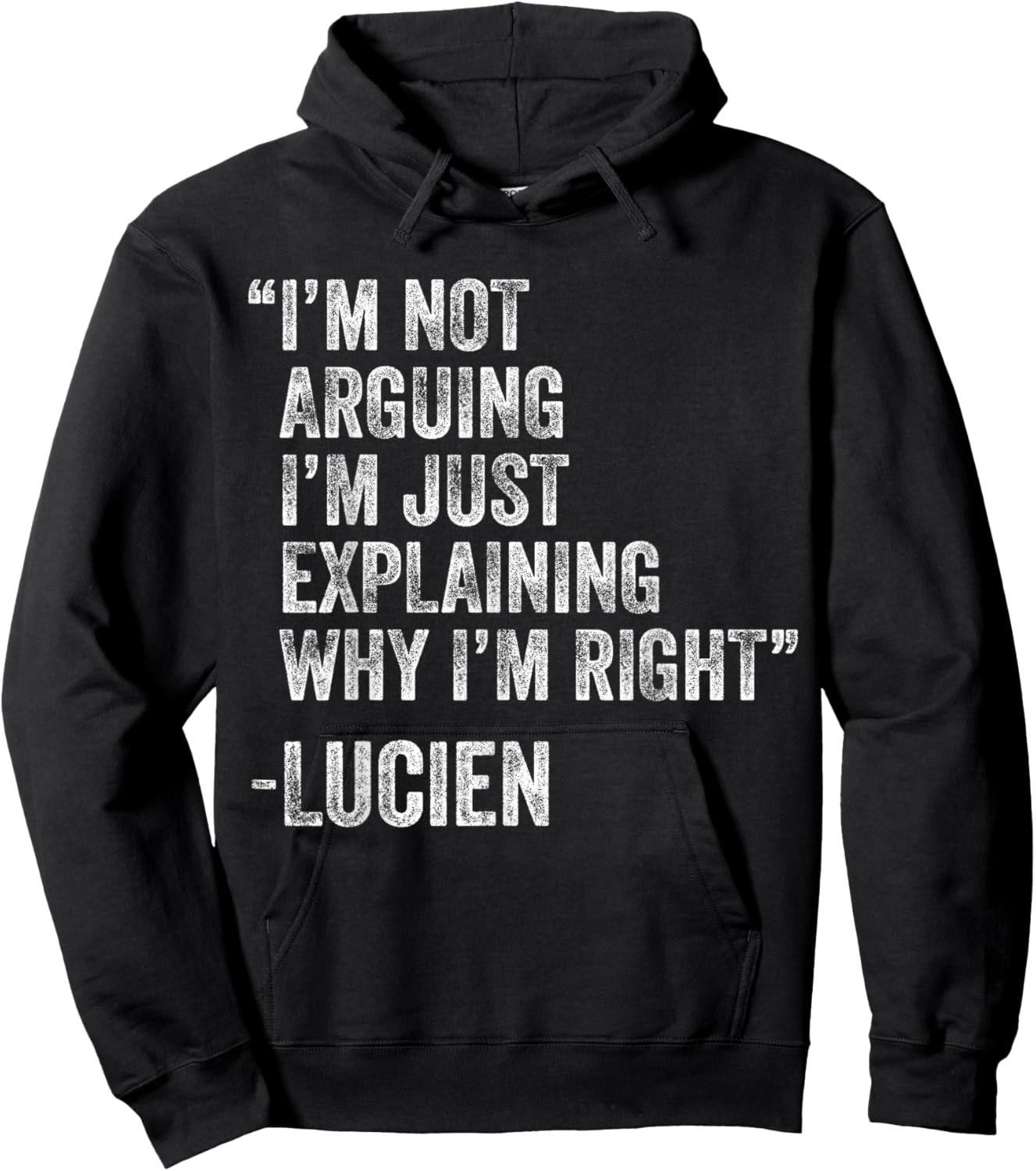 Lucien Quote Funny Birthday Custom Name Idea Engineer Hoodie - Hoodie | Black