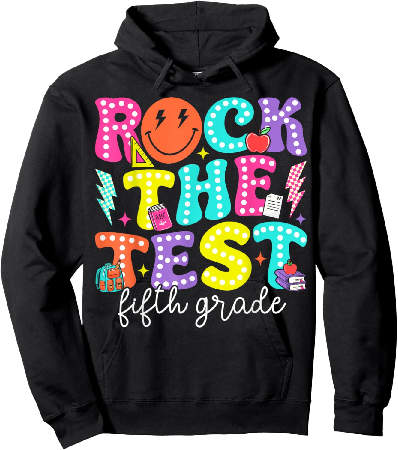 Rock The Test Day 5th Grade Teacher Fifth Grade Testing Day Hoodie - Hoodie | Black