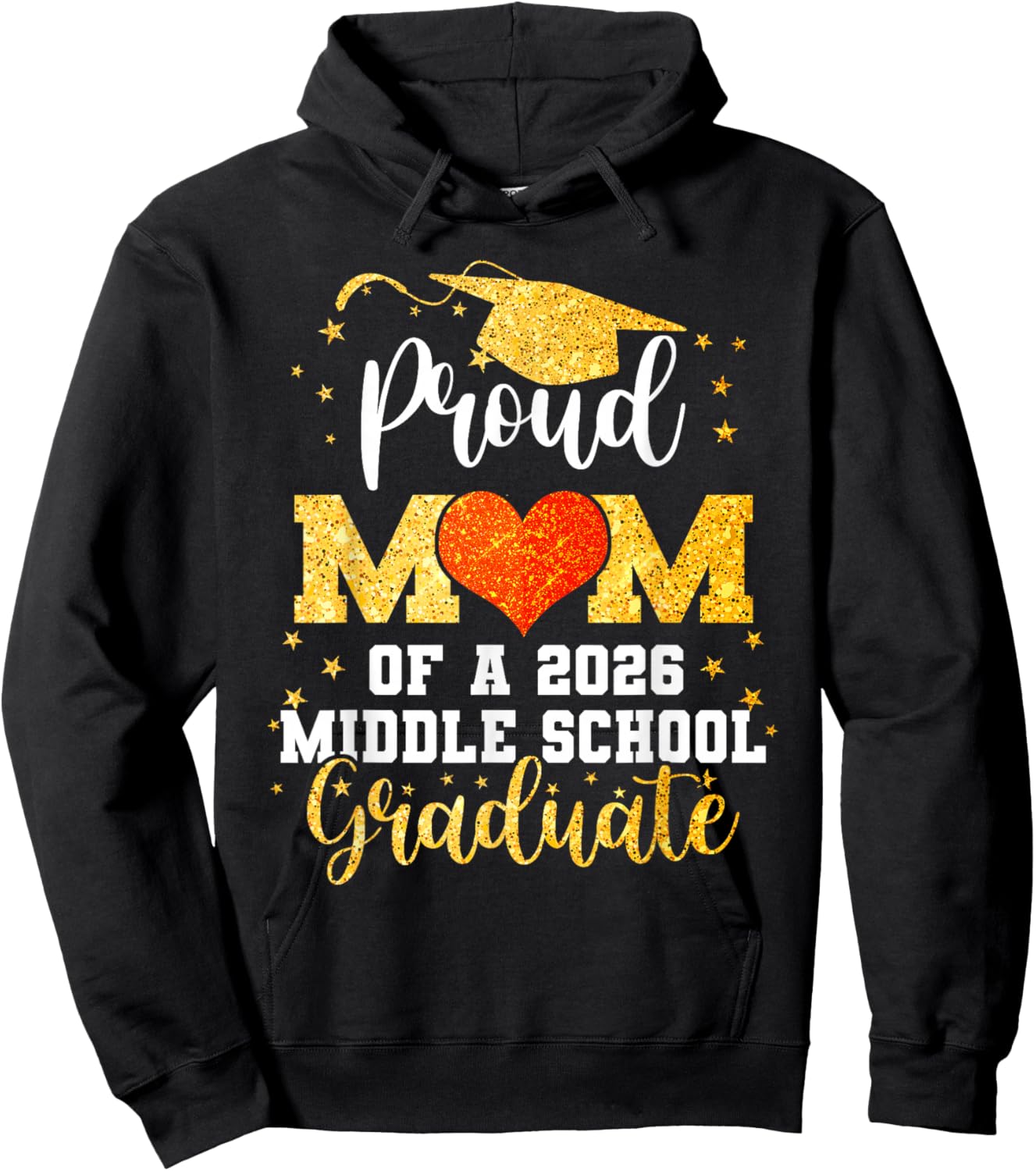 Proud Mom of A Class 2026 Middle School Graduate Graduation Hoodie - Hoodie | Black