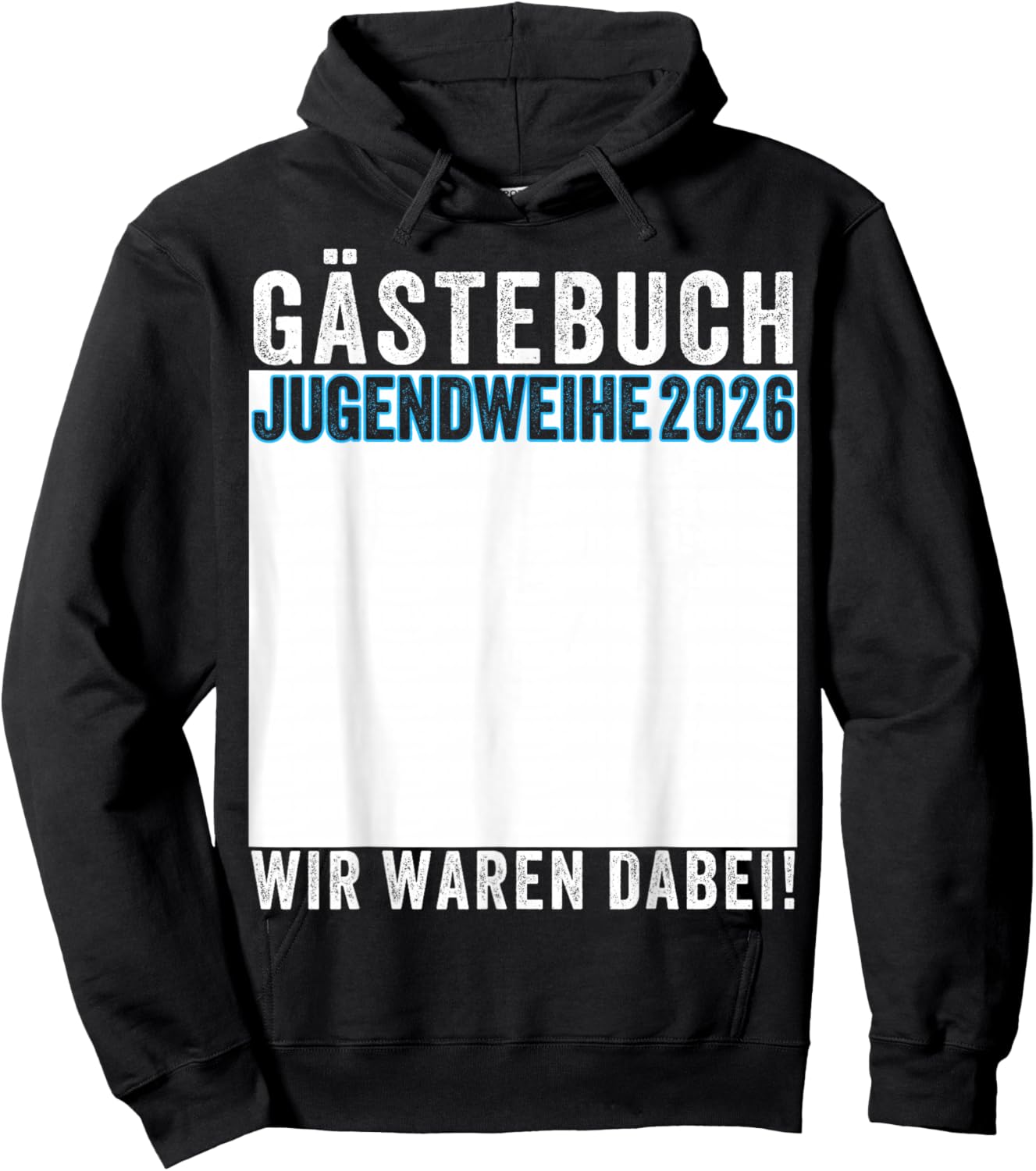 Jugendweihe 2026 Gästebuch Wir Waren Dabei Hoodie - Hoodie | Black