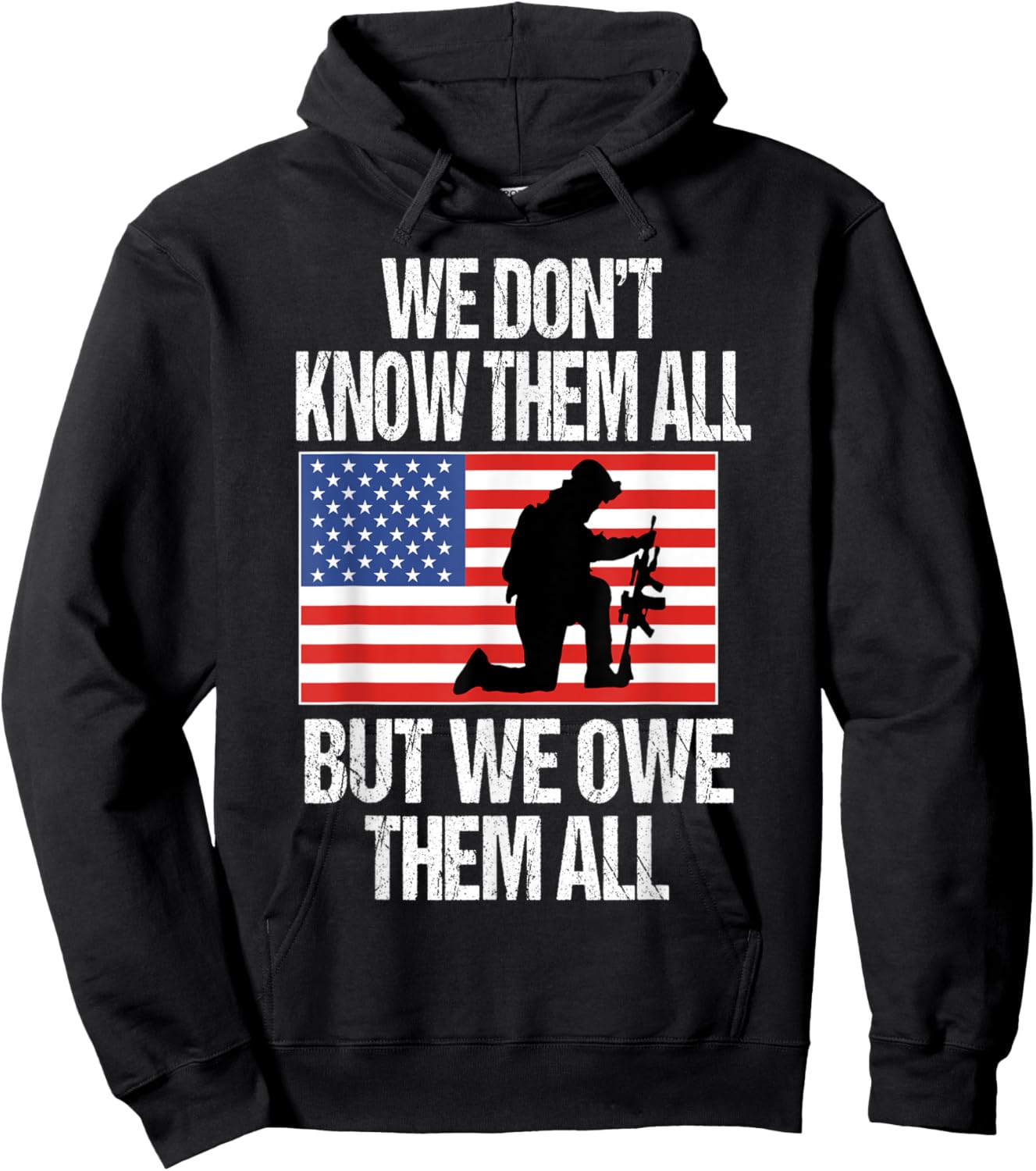 We Don't Know Them All But We Owe Them All Hoodie - Hoodie | Black