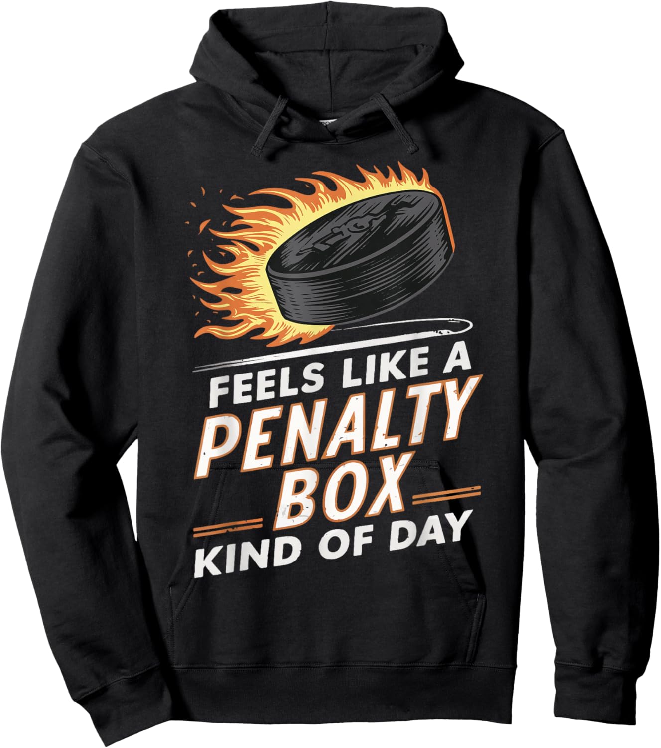 Feels Like A Penalty Box Kind Of Day Hoodie - Hoodie | Black