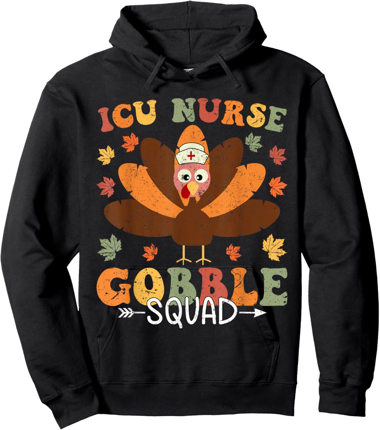 Thanksgiving ICU Nurse Gobble Squad Fall Scrub Women Men Hoodie - Hoodie | Black