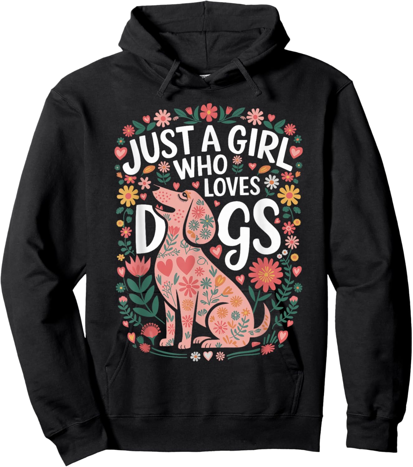 Just a Girl Who Loves Dogs Cute Floral Graphic Design Hoodie - Hoodie | Black