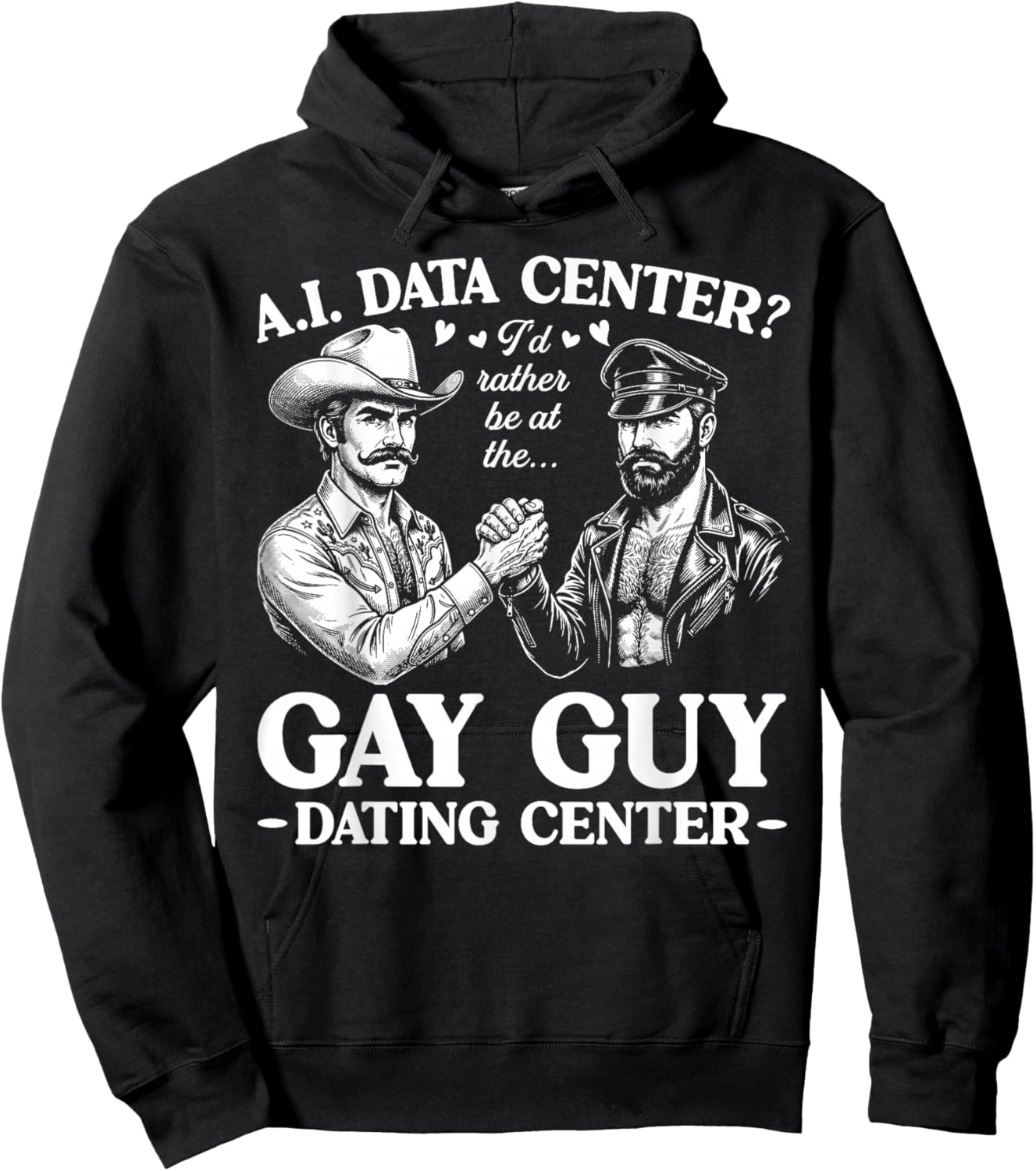 AI Data Center Gay Guy Dating Center Funny Hoodie - Hoodie | Black