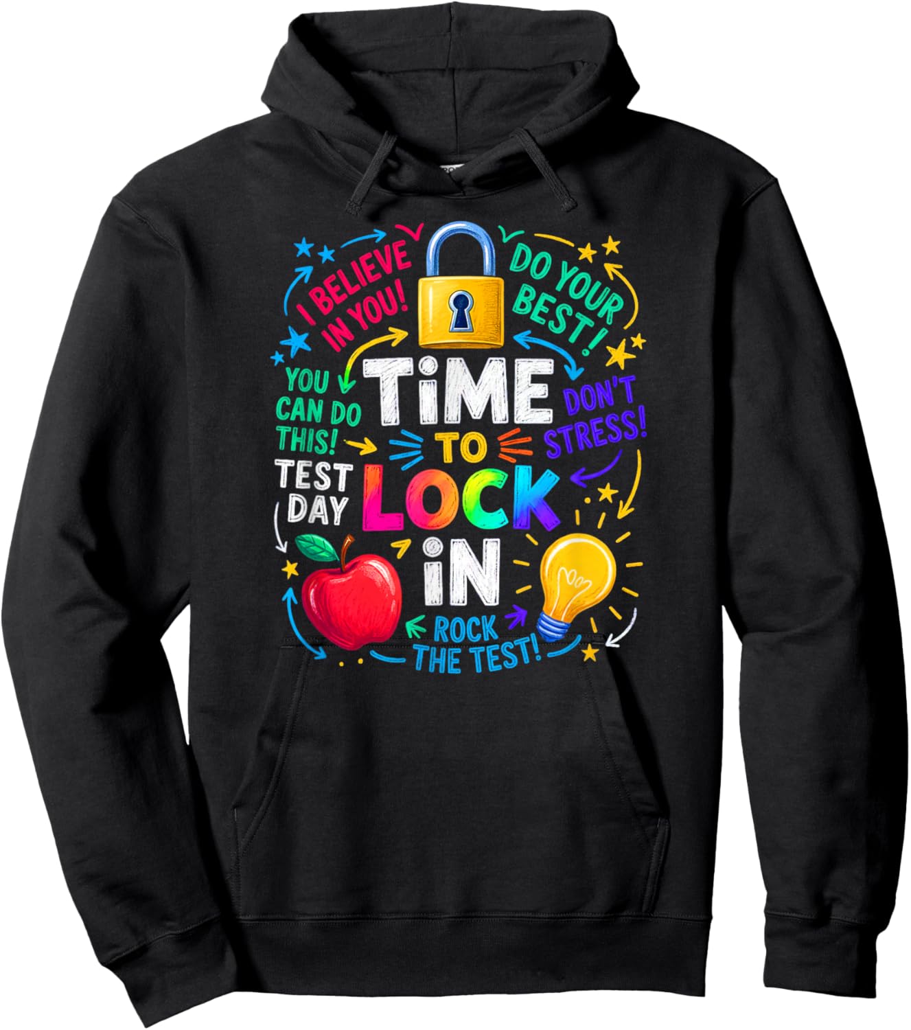 Test Day State Testing Time to Lock in Hoodie - Hoodie | Black